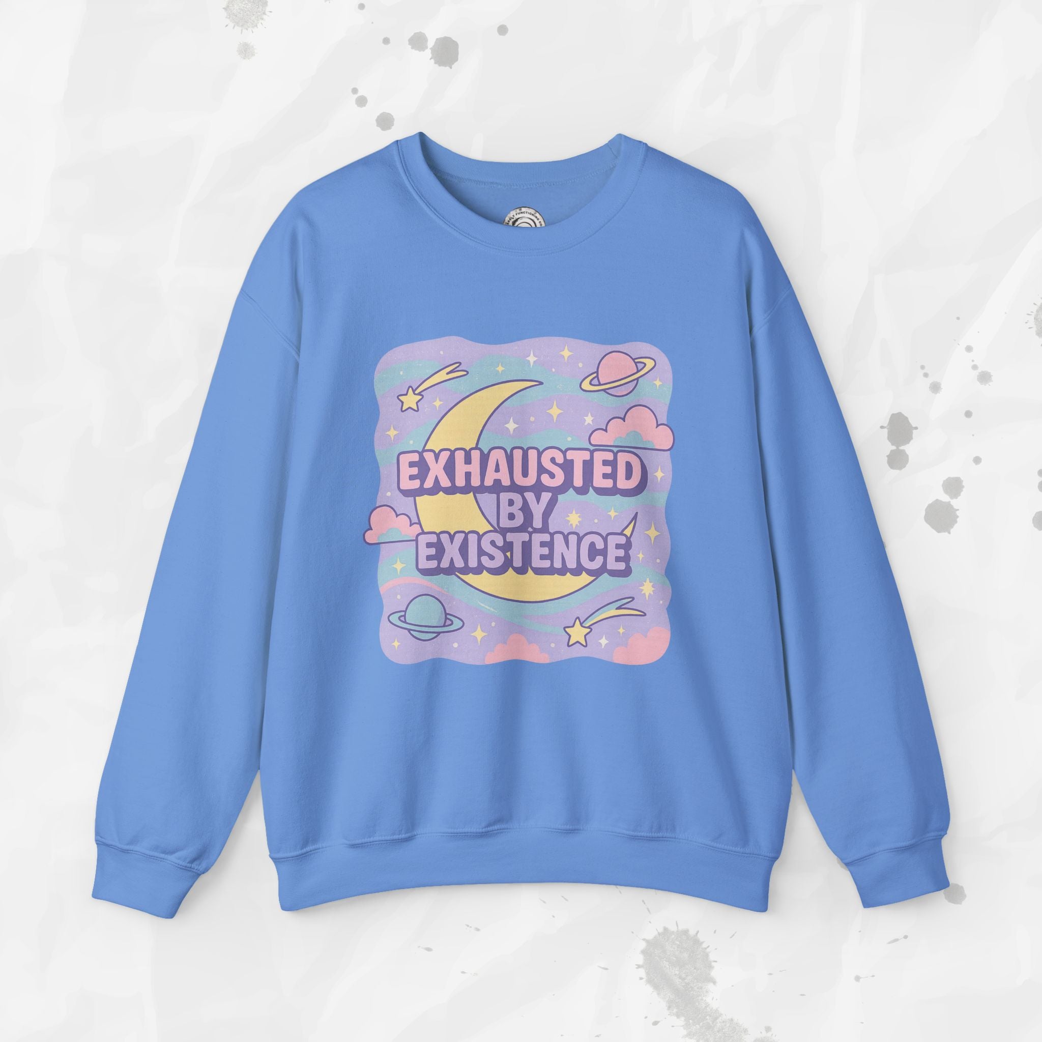 Exhausted by Existence - Crewneck Sweatshirt