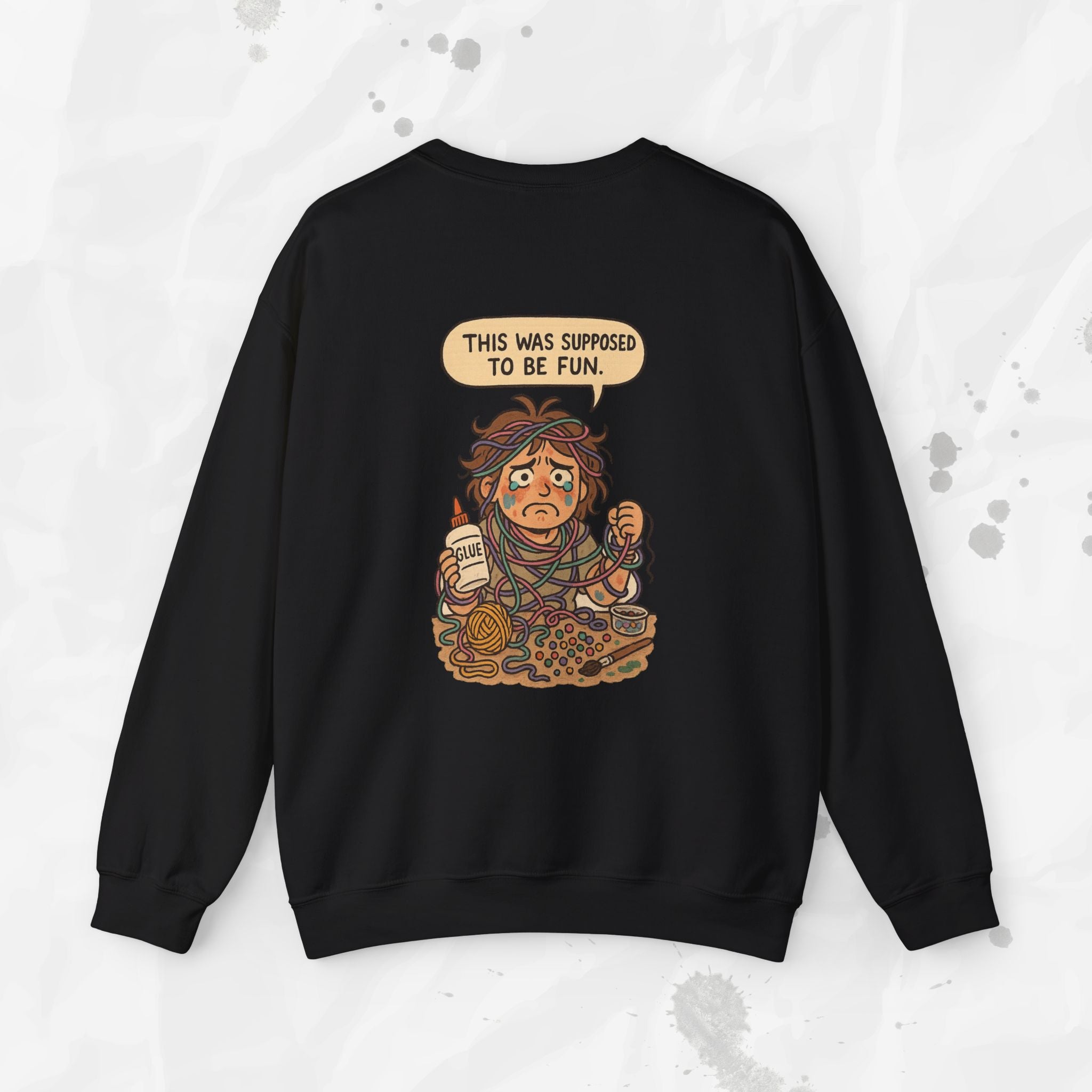 This Was Supposed to Be Fun - Crewneck Sweatshirt