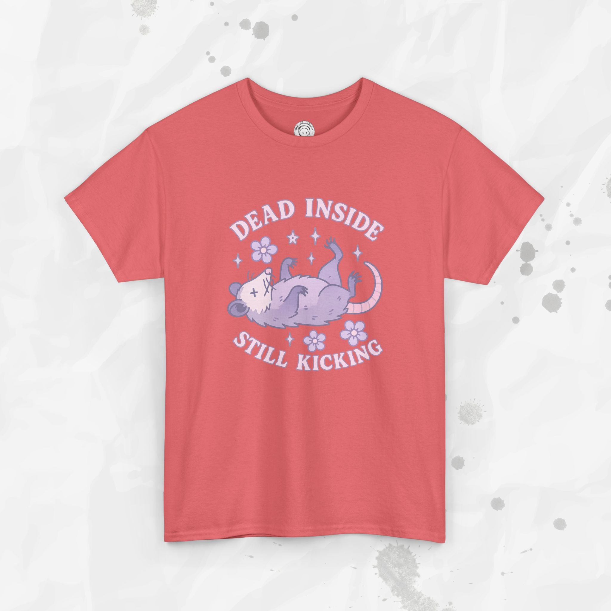 Dead Inside, Still Kicking – T-Shirt