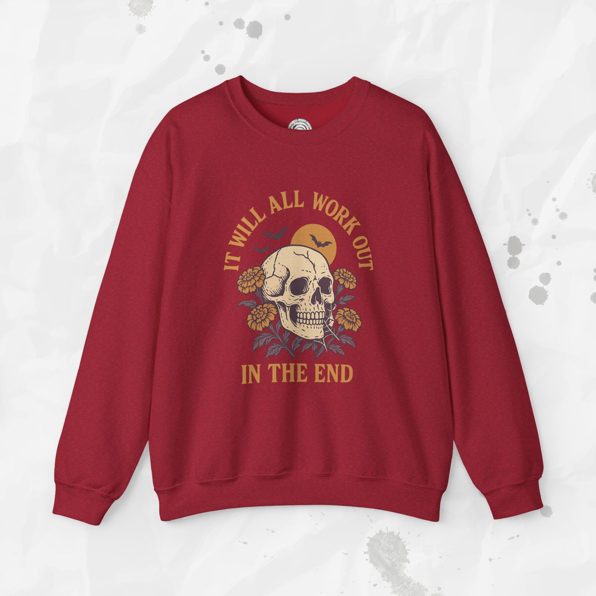 It Will All Work Out - Crewneck Sweatshirt