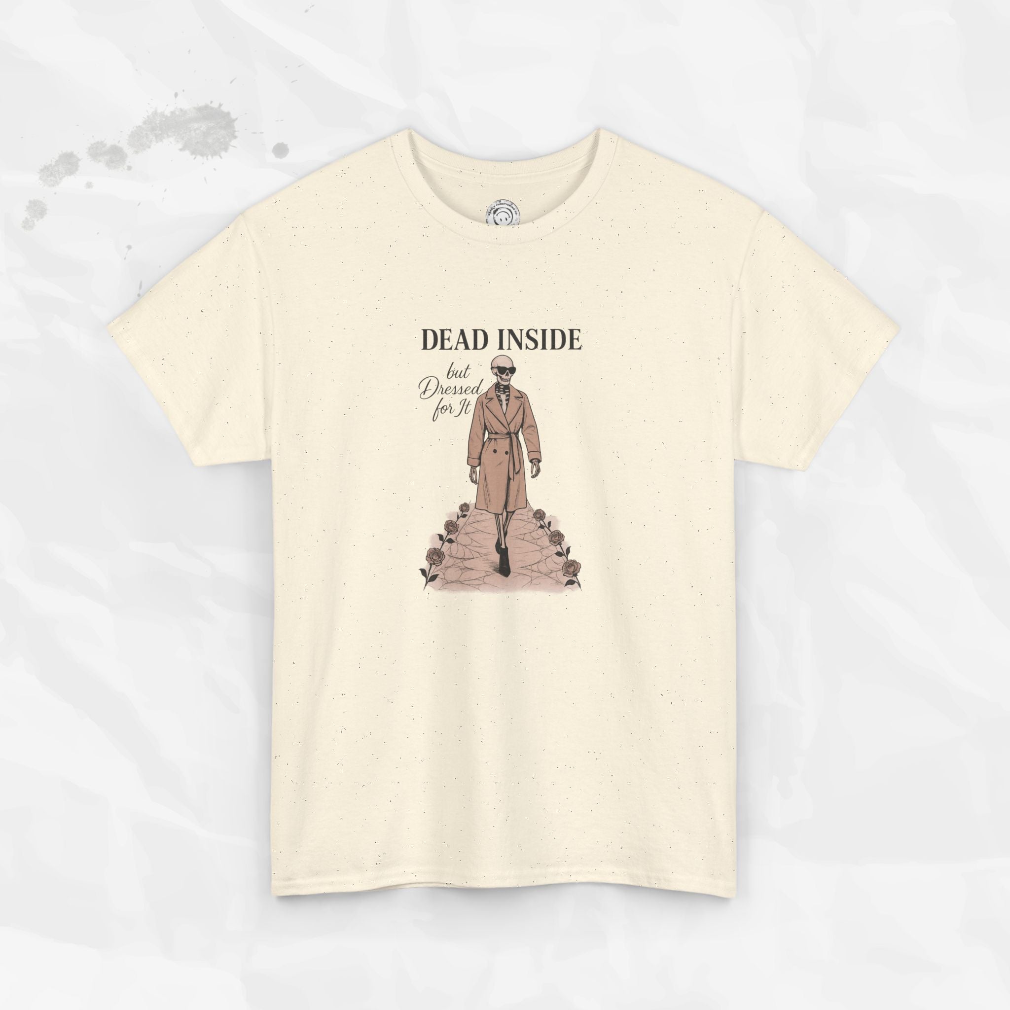 Dead Inside But Dressed for It - Heavyweight T-Shirt