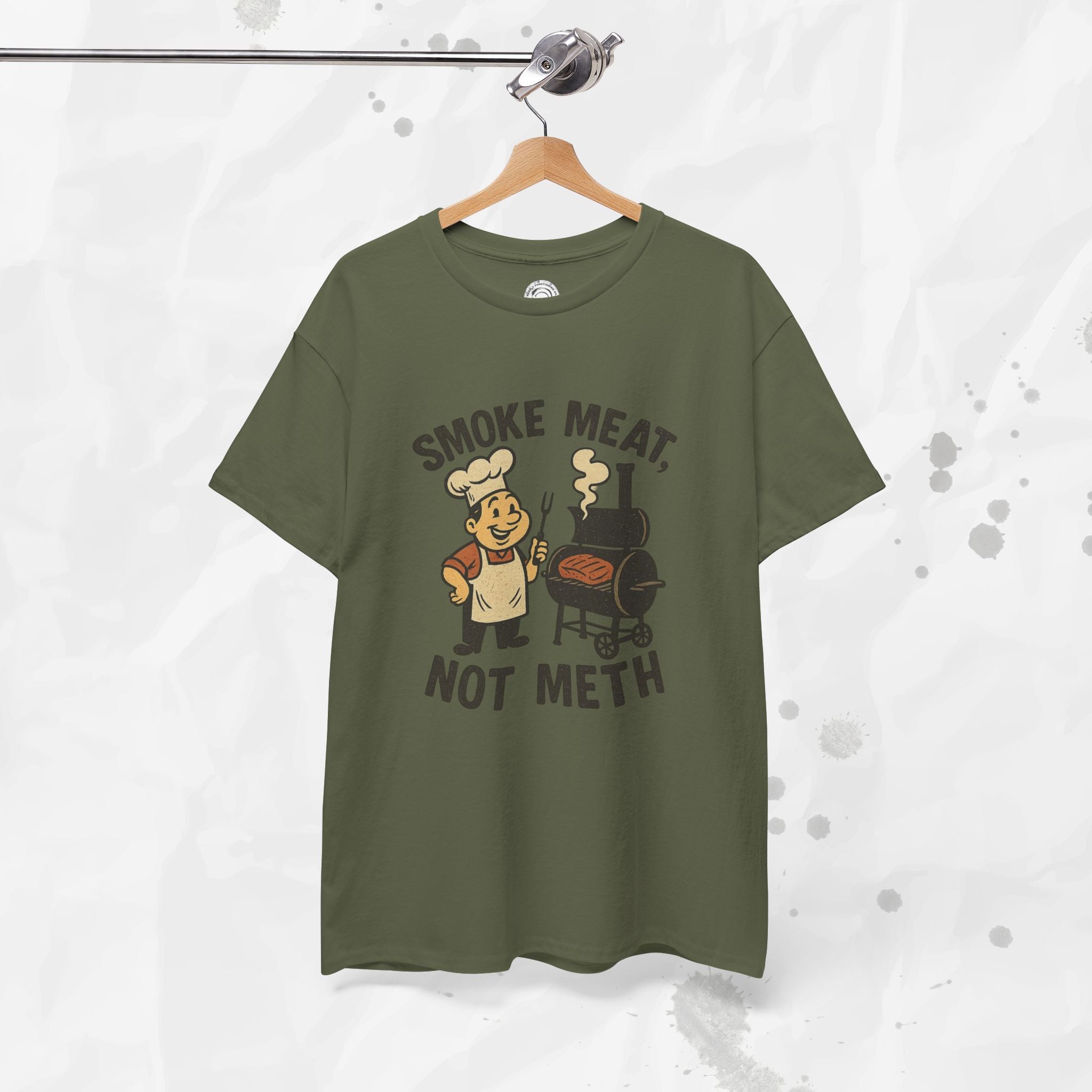 Smoke Meat Not Meth – T Shirt