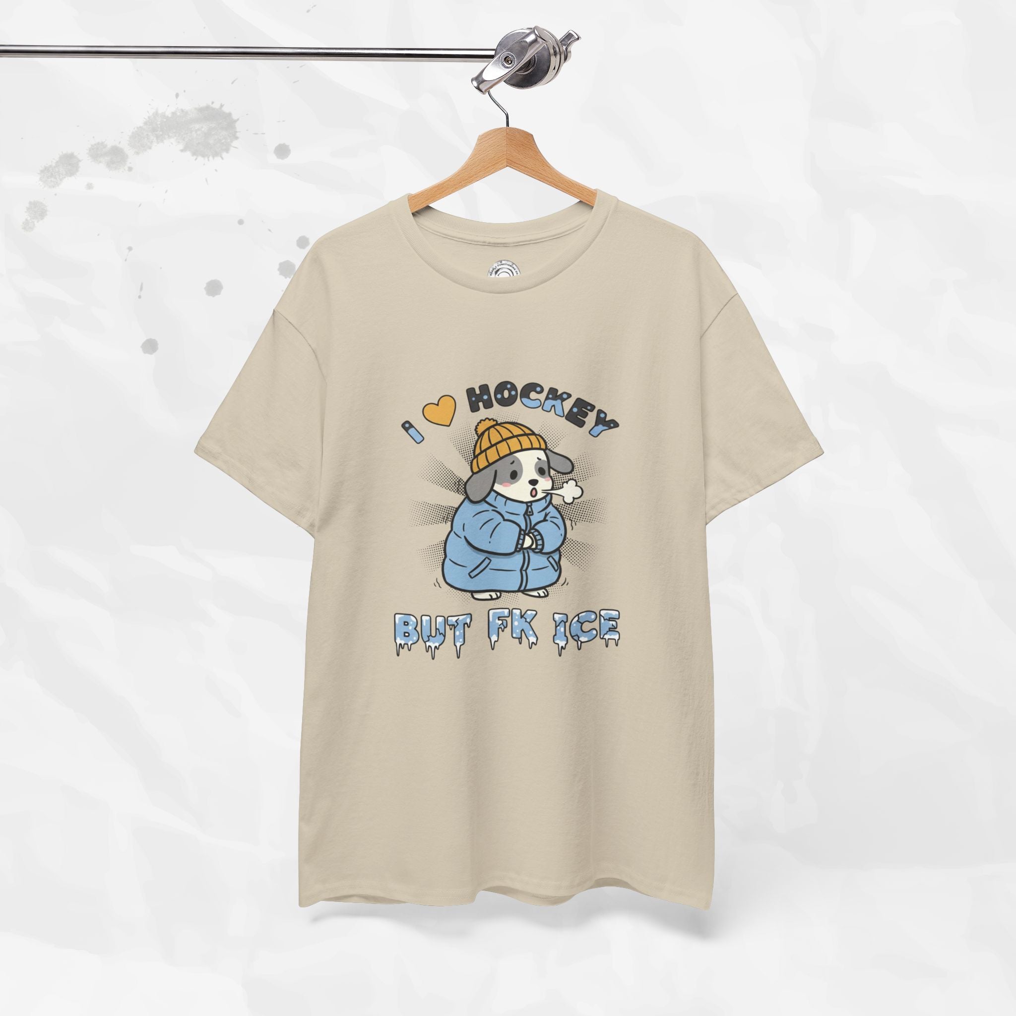 I ❤ Hockey But Fk ICE – T-Shirt