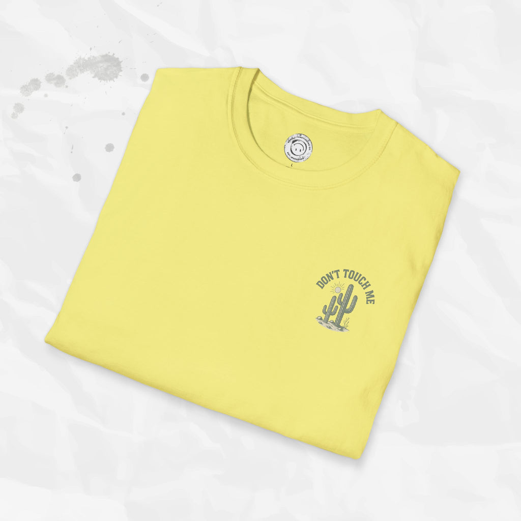 Don't Touch Me - T-Shirt