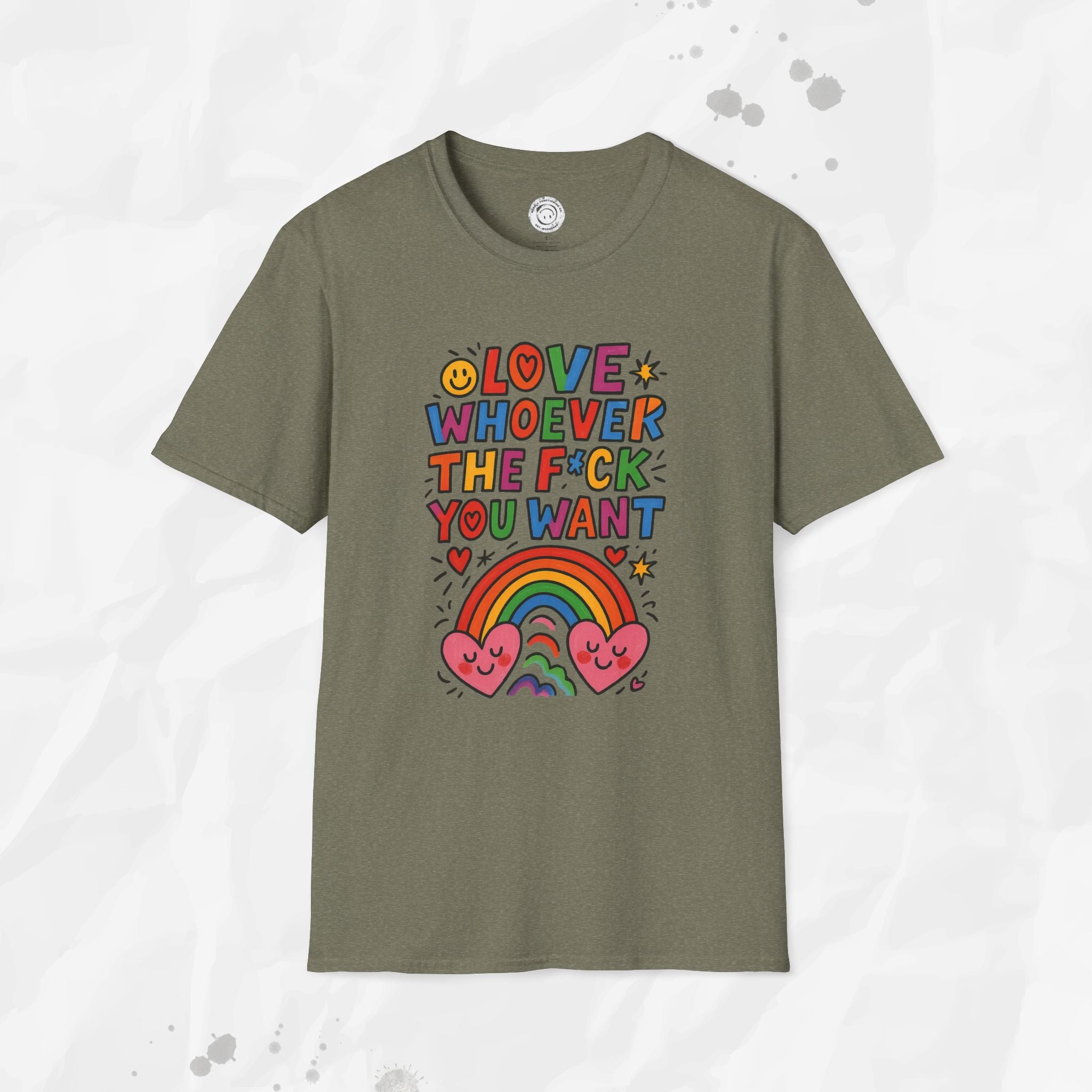 Love Whoever The F*ck You Want - T-Shirt