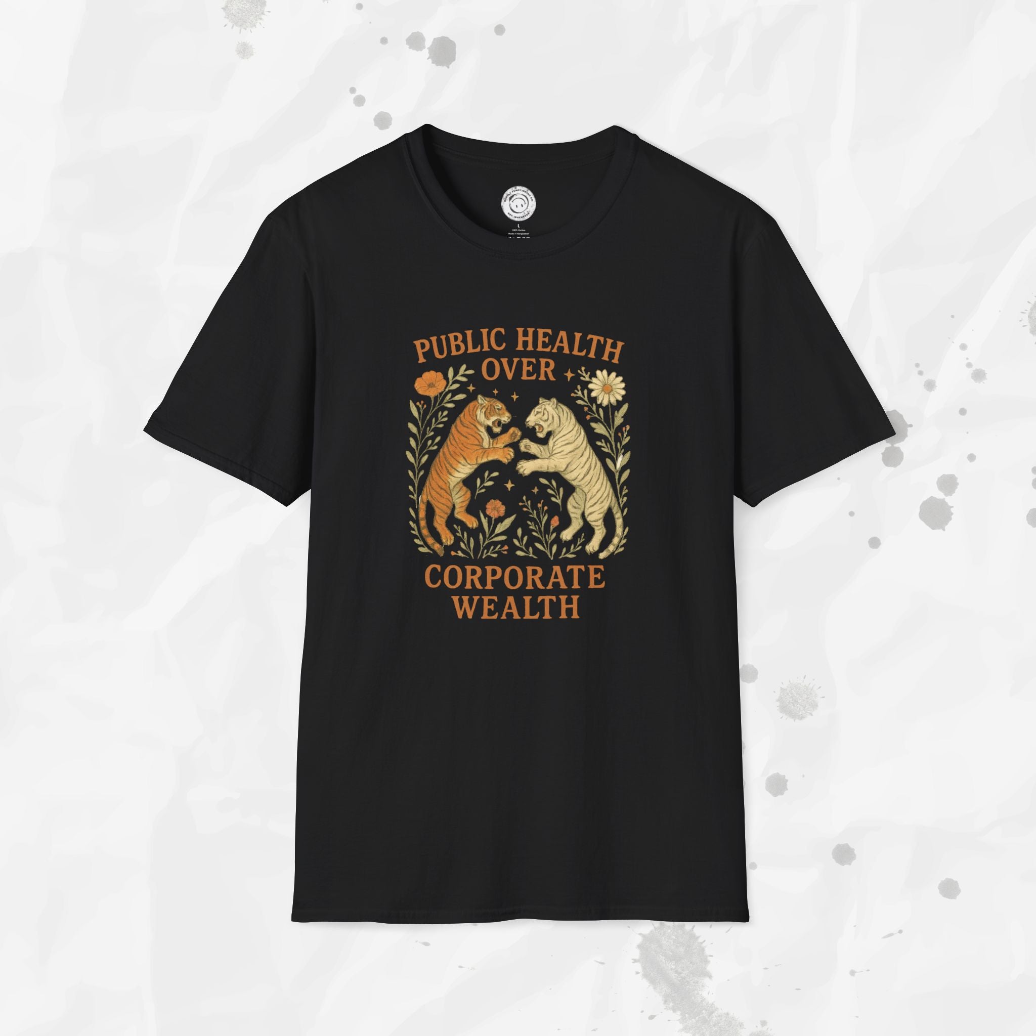 Public Health Over Corporate Wealth - T-Shirt