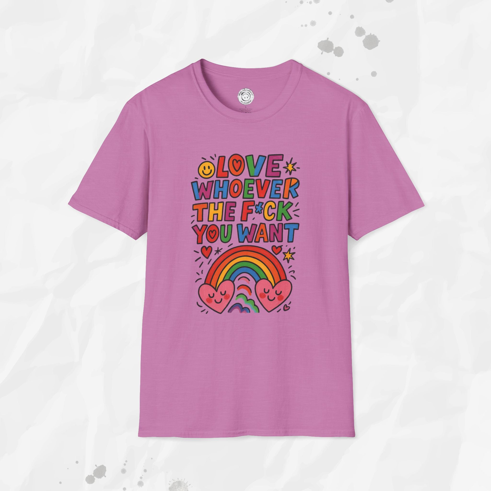 Love Whoever The F*ck You Want - T-Shirt