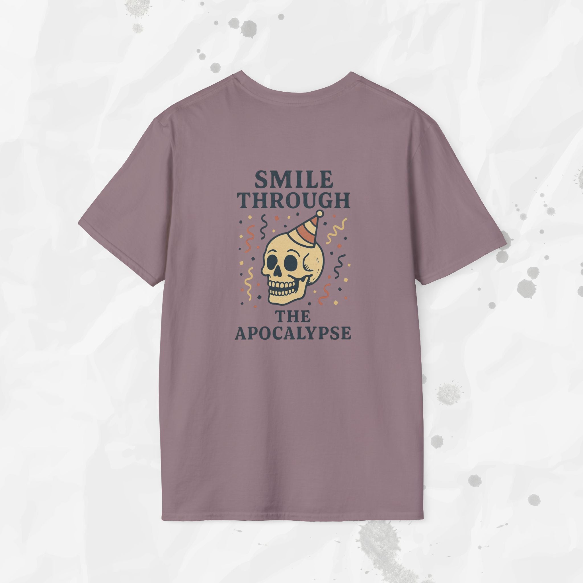 Smile Through the Apocalypse - T-Shirt