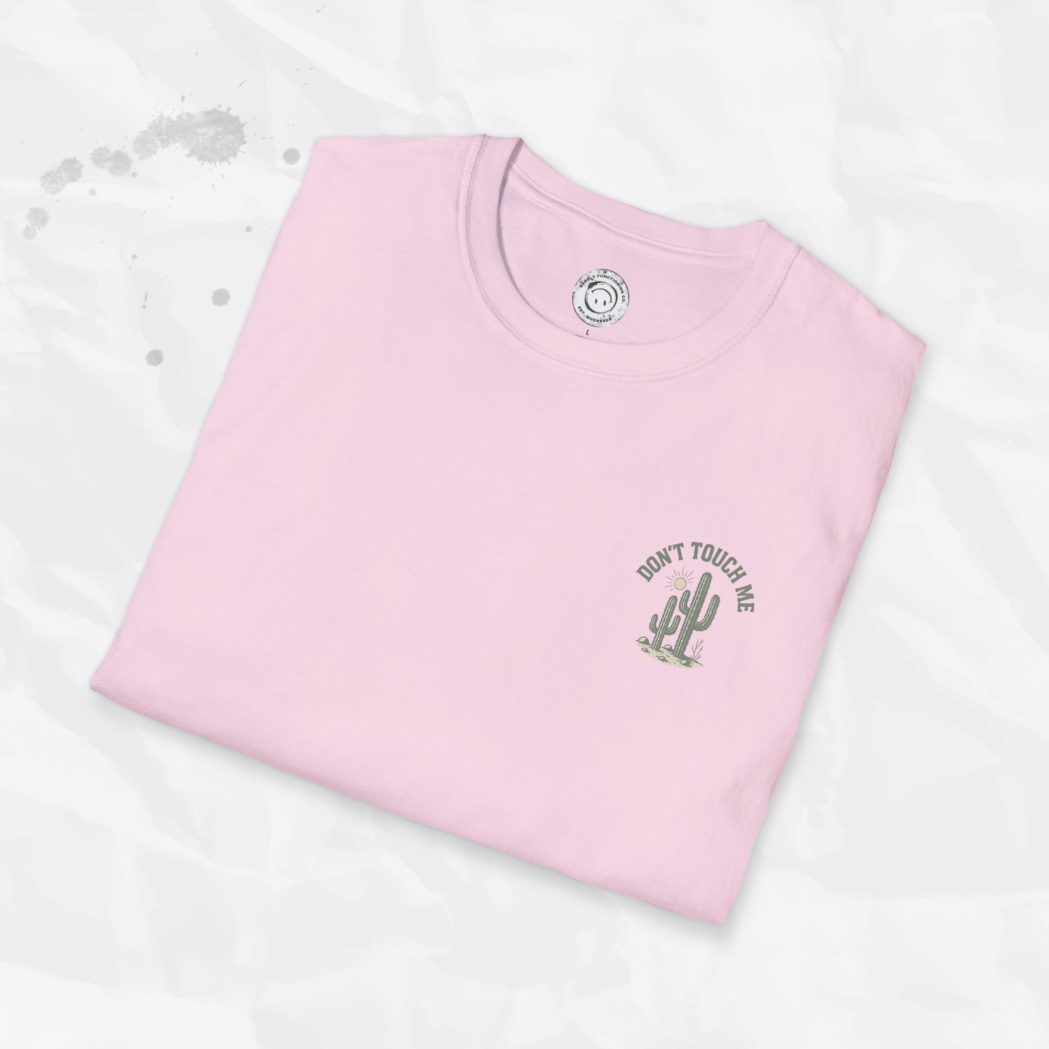 Don't Touch Me - T-Shirt
