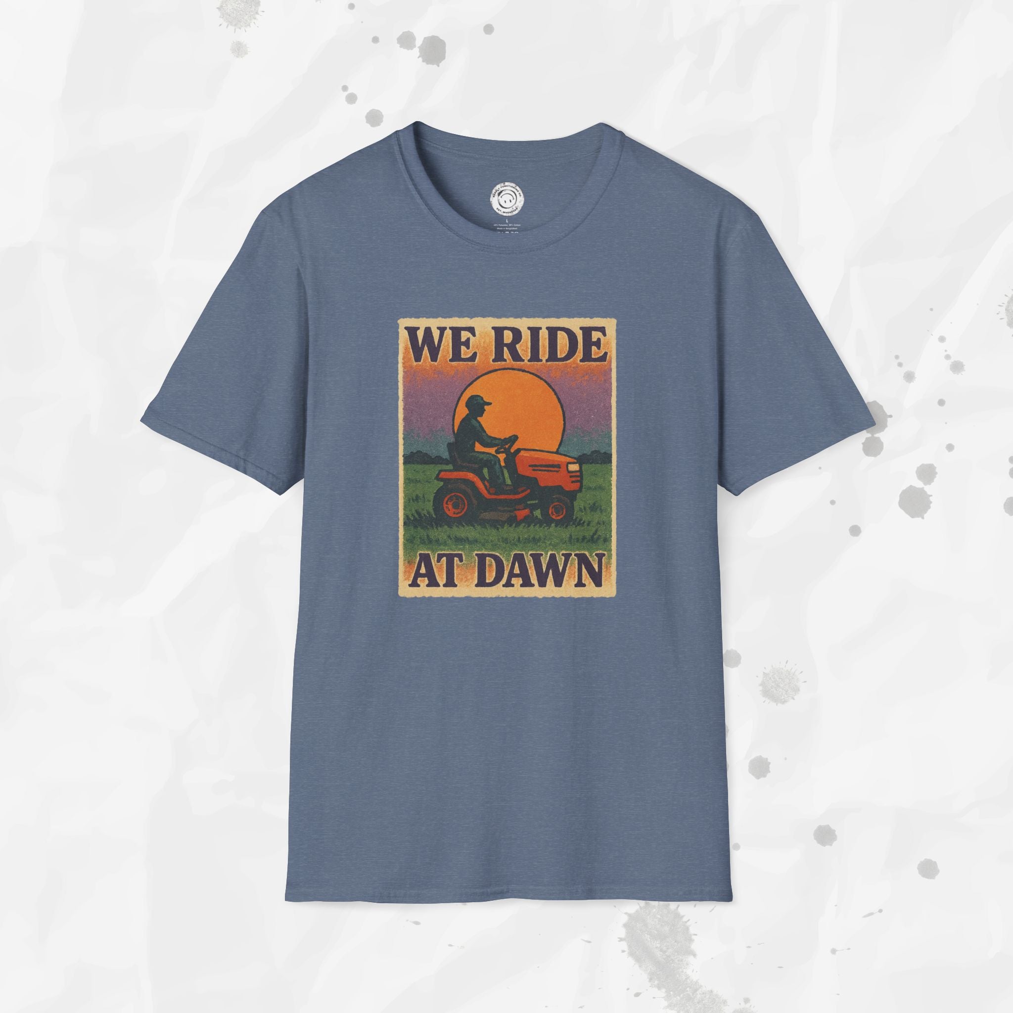 We Ride At Dawn - T-Shirt