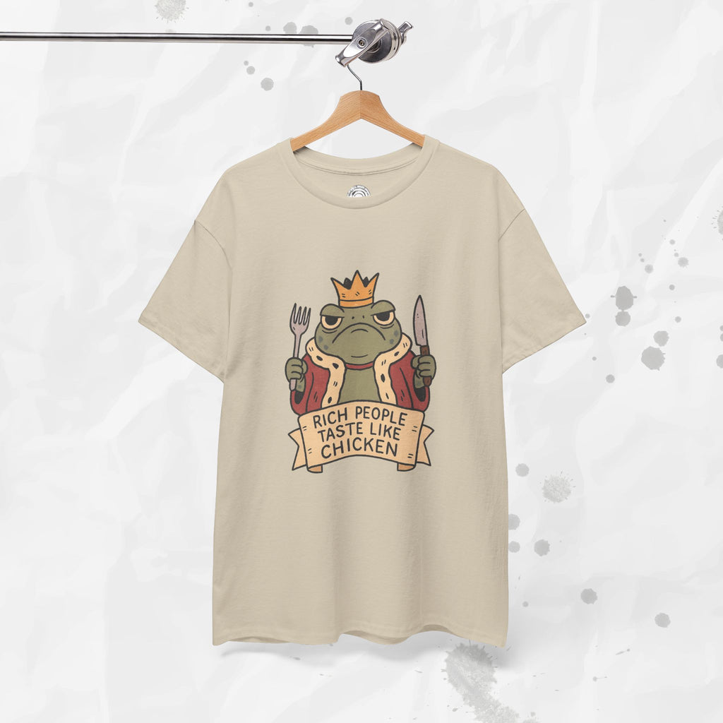 Rich People Taste Like Chicken – T-Shirt