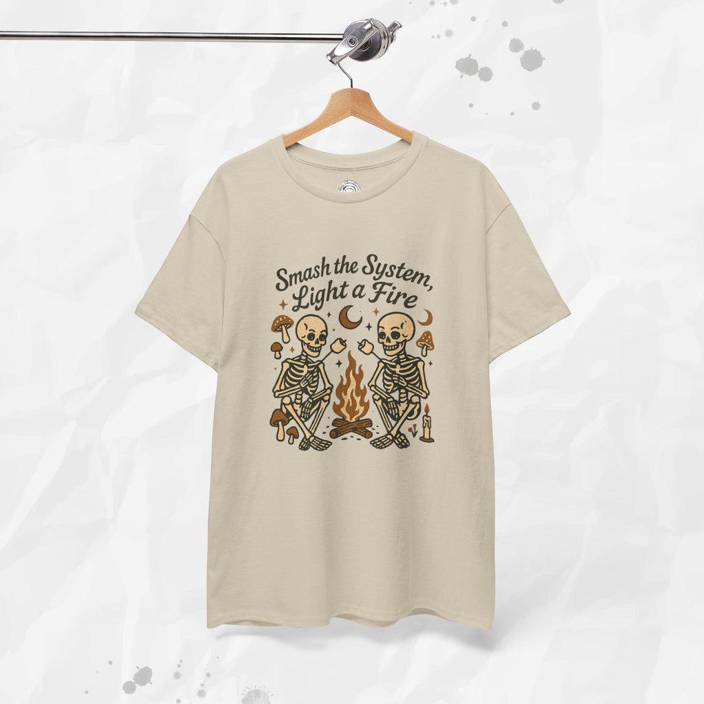 Smash the System, Light a Fire - T-Shirt