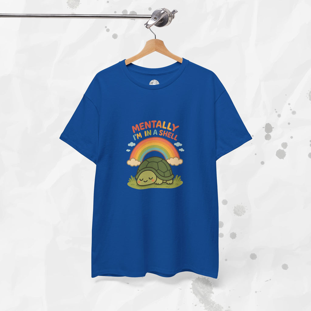 Mentally Im In a Shell - T-Shirt