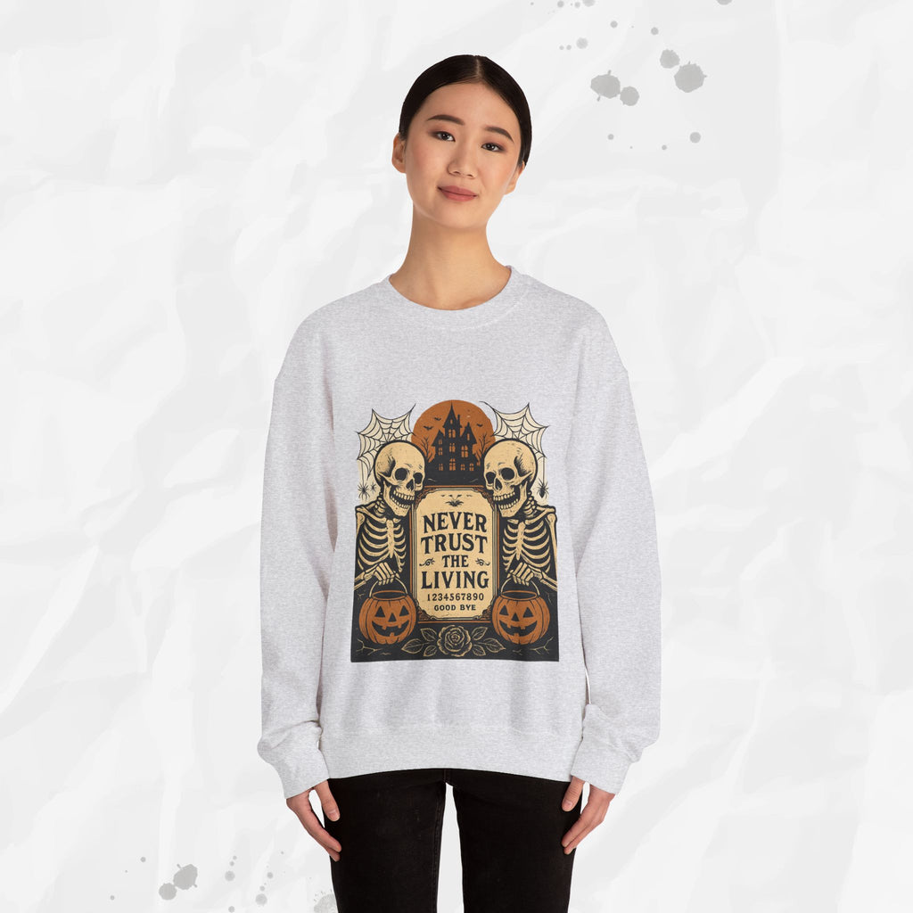 Never Trust The Living - Crewneck Sweatshirt