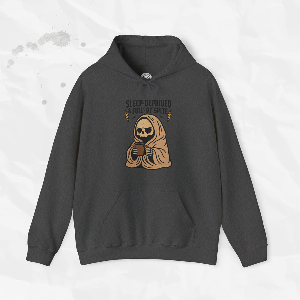 Sleep-Deprived & Full of Spite - Hoodie