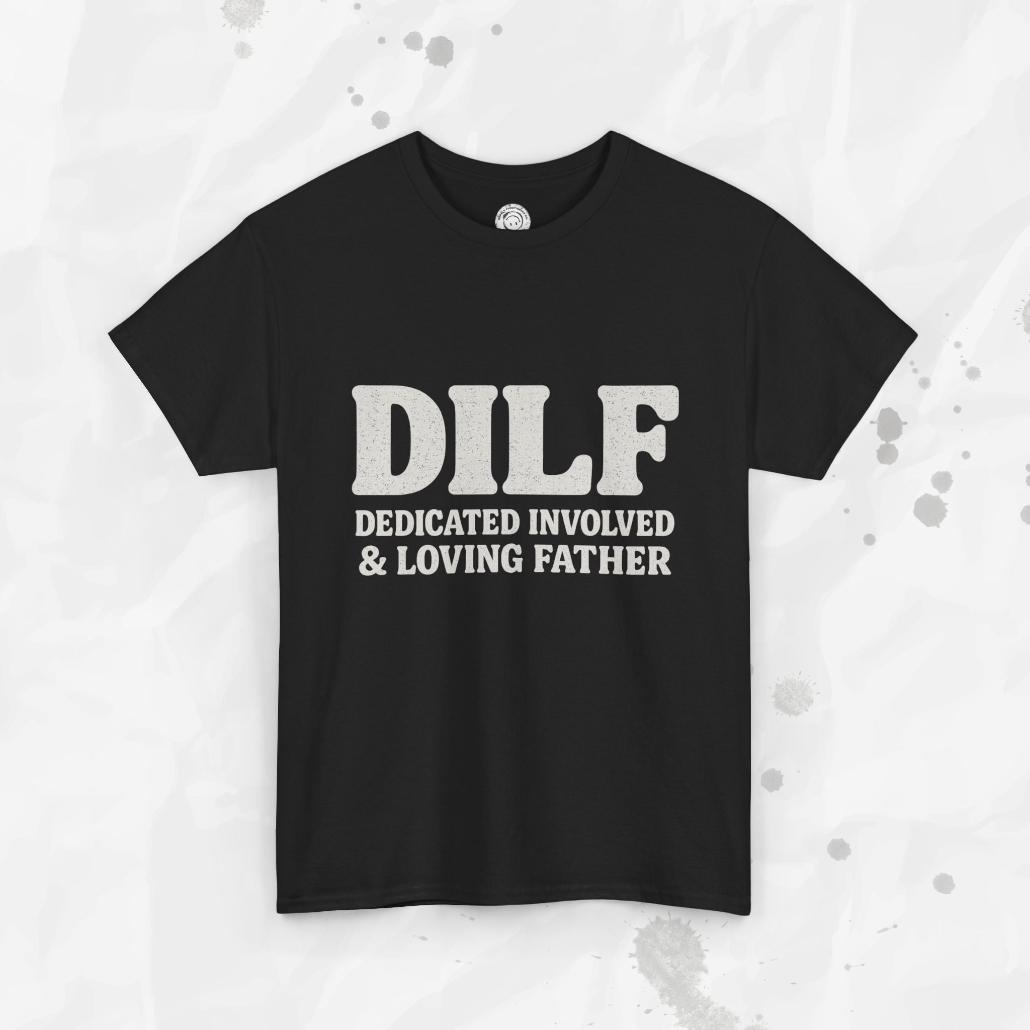 DILF – T-Shirt