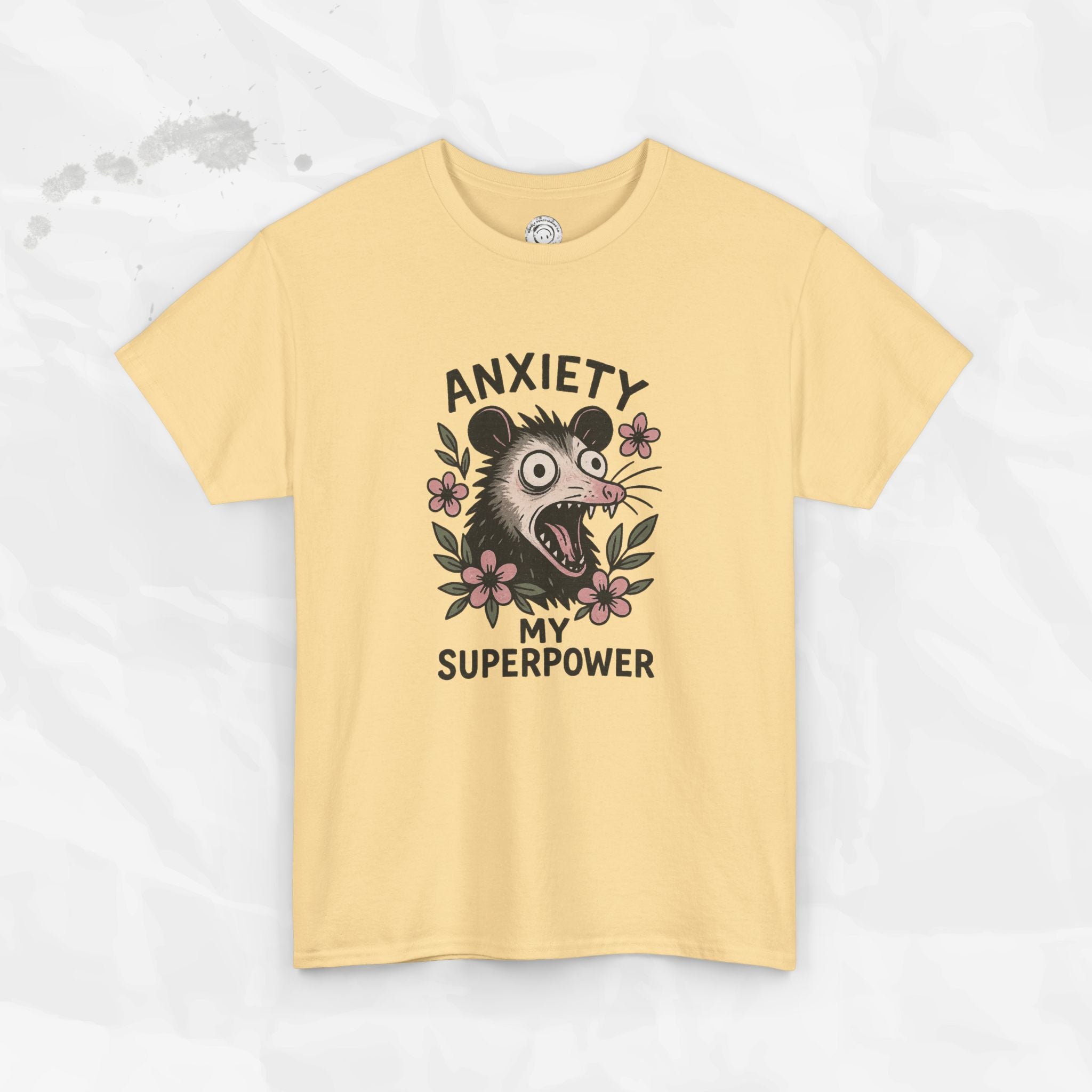 Anxiety Is My Superpower – T-Shirt