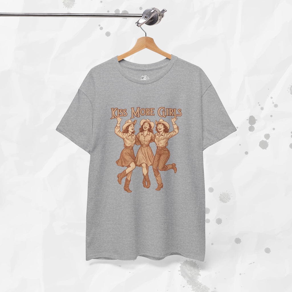 Kiss More Girls – T-Shirt