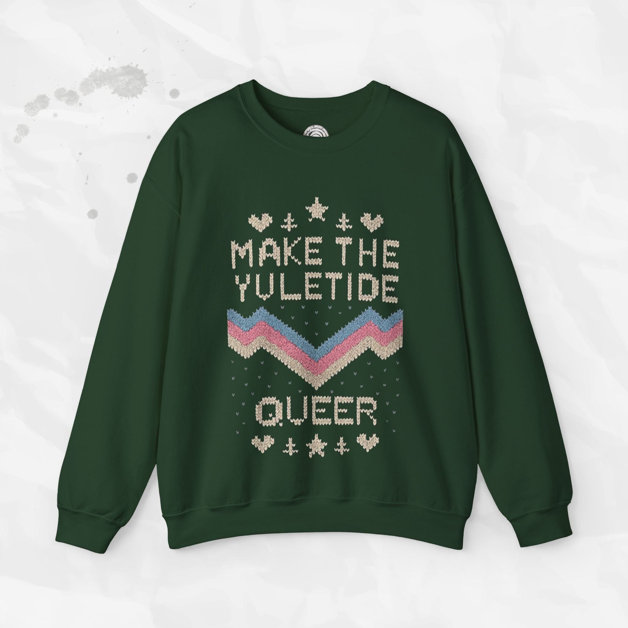 Make the Yuletide Queer – Crewneck Sweatshirt