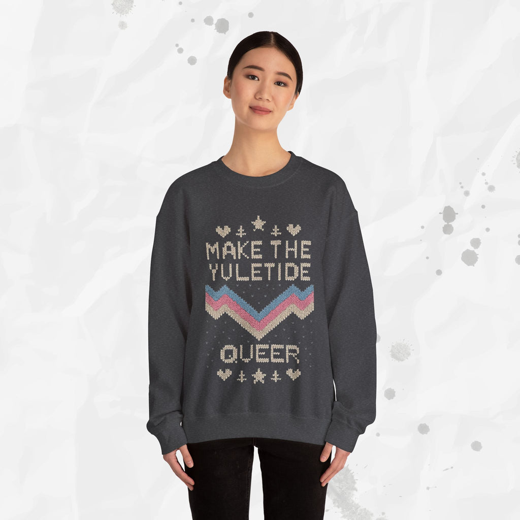 Make the Yuletide Queer – Crewneck Sweatshirt