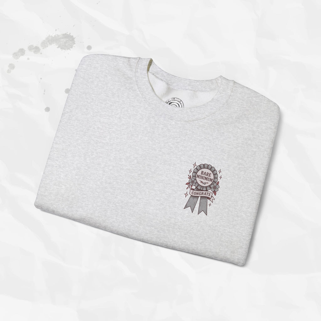 Bare Minimum Competency - Crewneck Sweatshirt