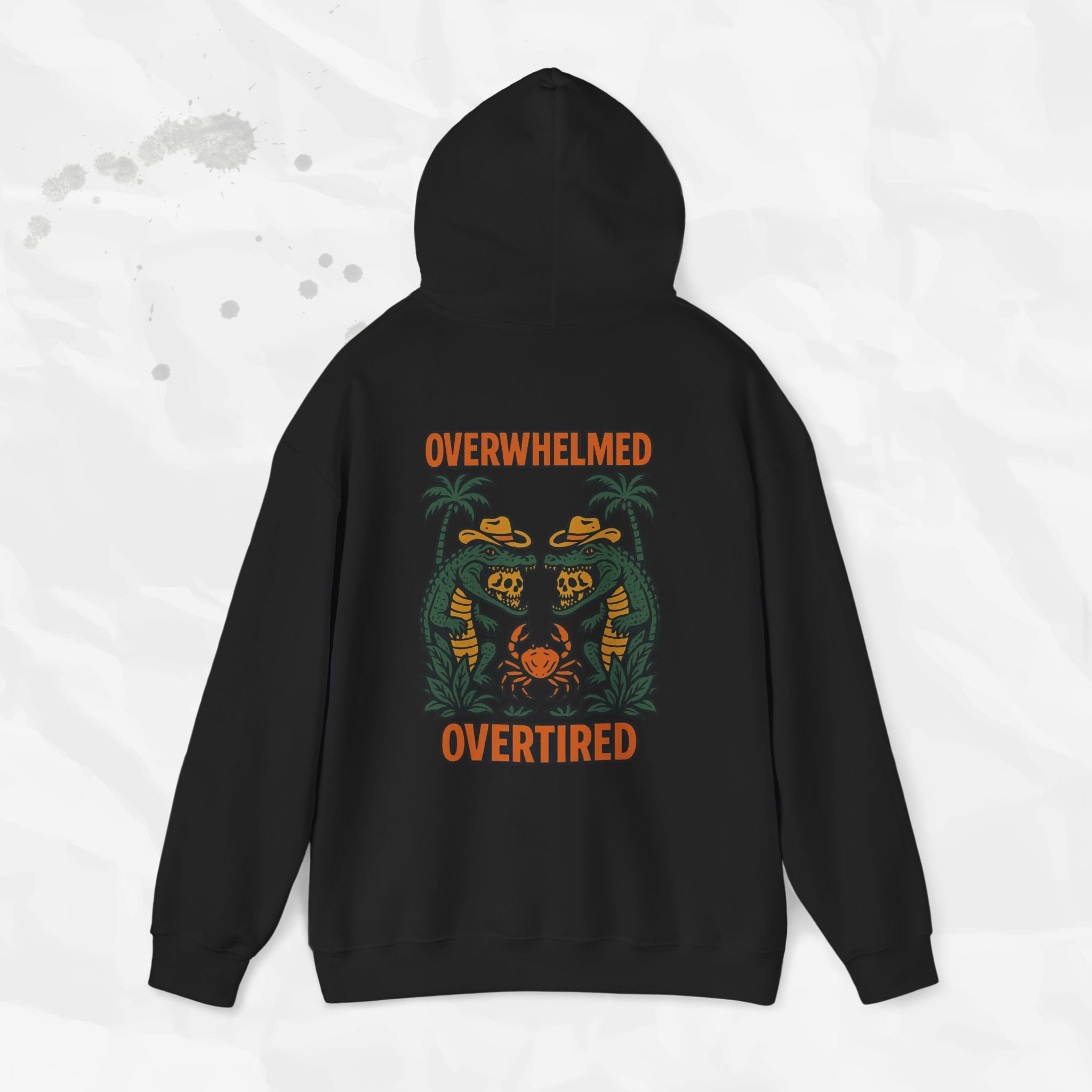 Overwhelmed & Overtired – Hoodie