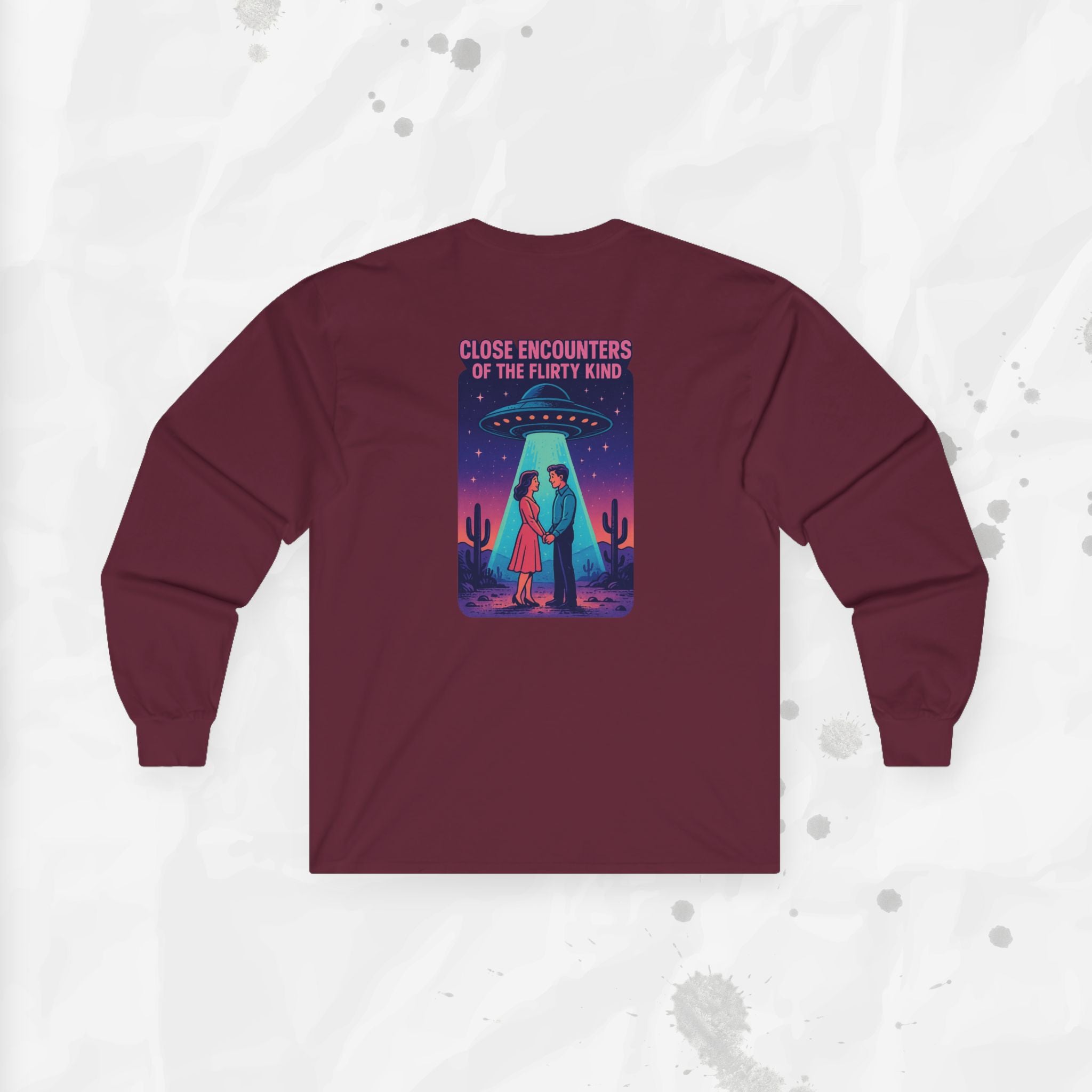 Close Encounters of the Flirty Kind – Long Sleeve T-Shirt