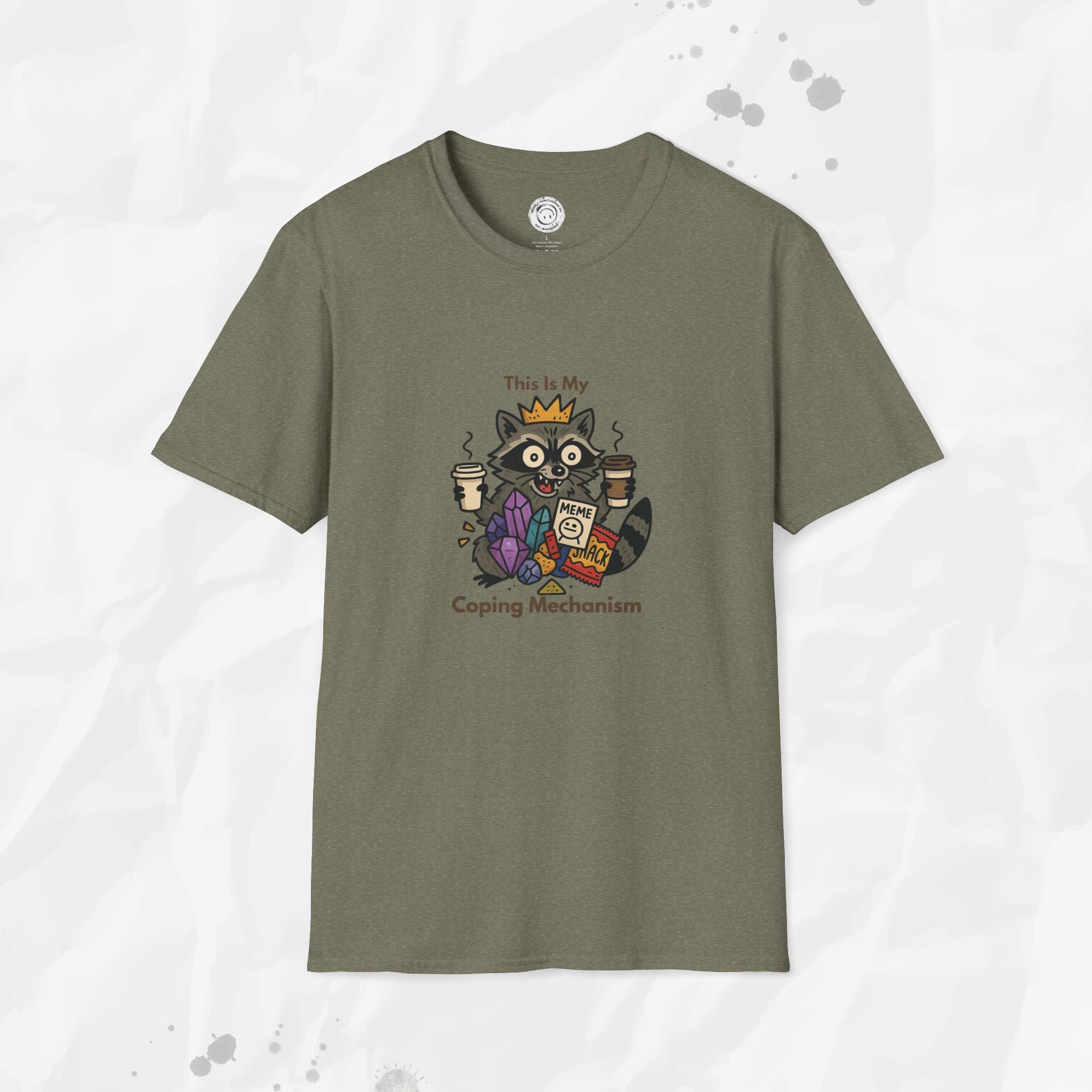 This Is My Coping Mechanism - T-Shirt