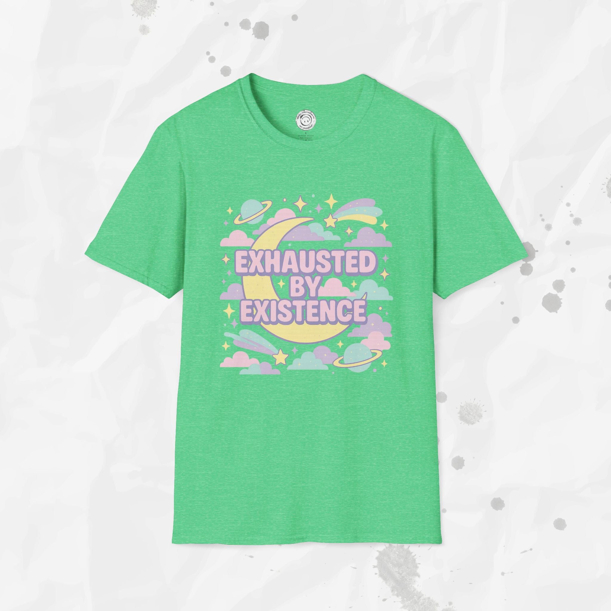 Exhausted by Existence - T-Shirt