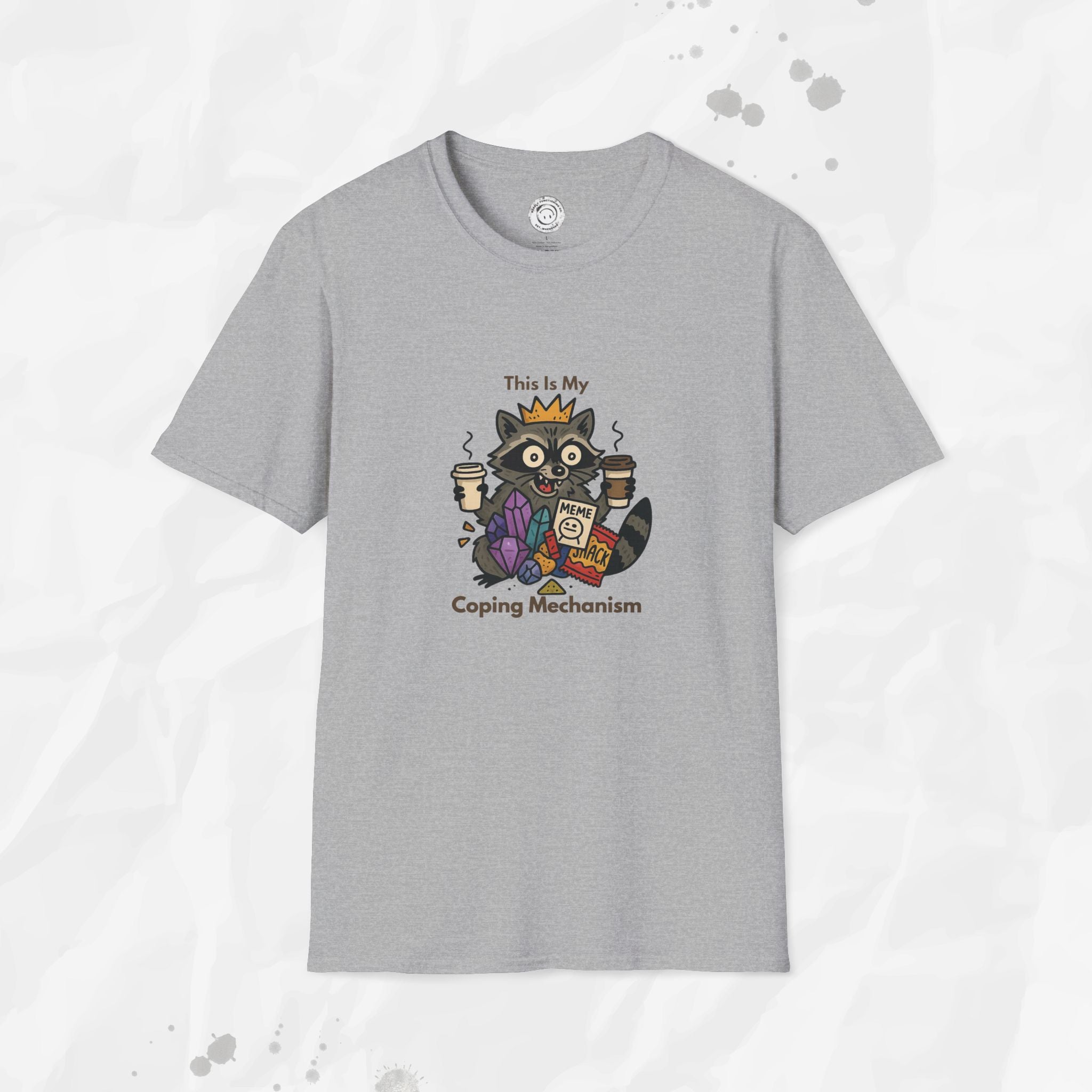This Is My Coping Mechanism - T-Shirt