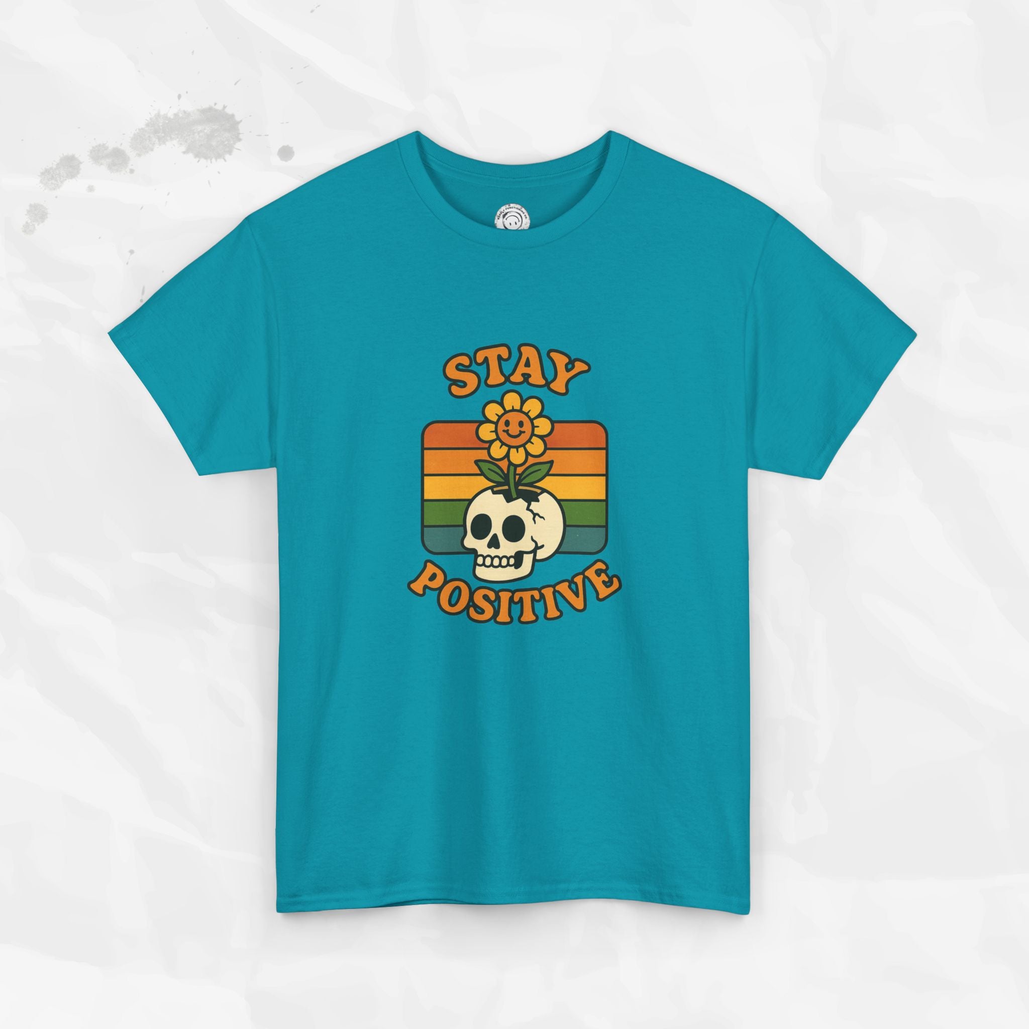 Stay Positive – T-Shirt