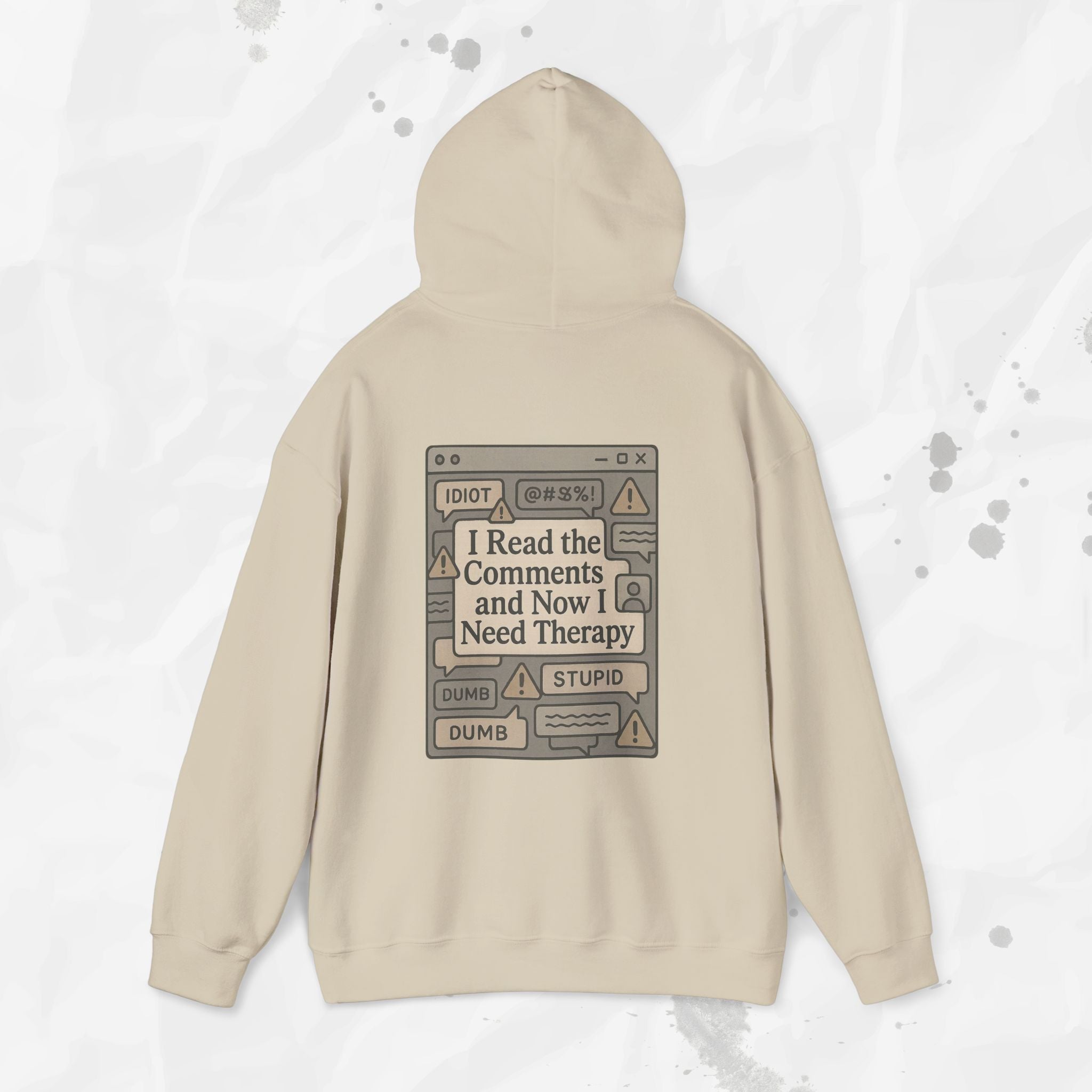 I Read the Comments and Now I Need Therapy - Hoodie
