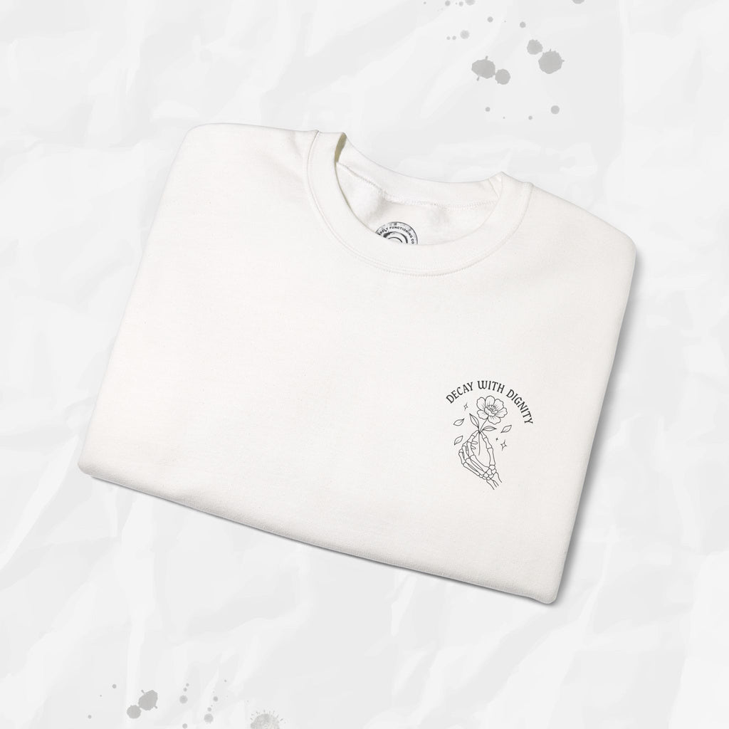 Decay with Dignity - Crewneck Sweatshirt