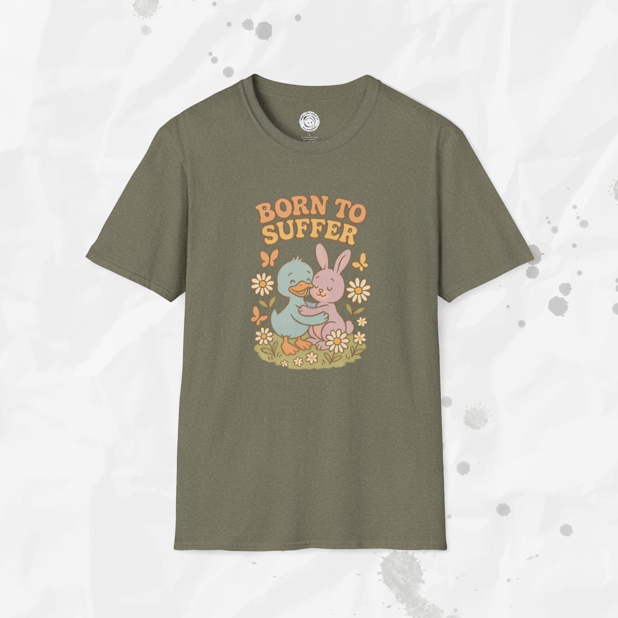 Born To Suffer - T-Shirt