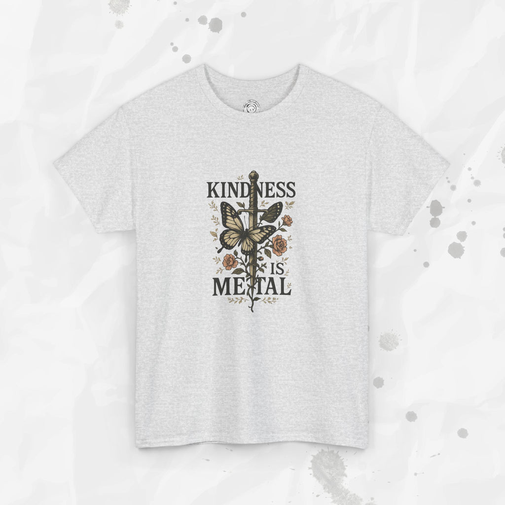 Kindness Is Metal - T-Shirt