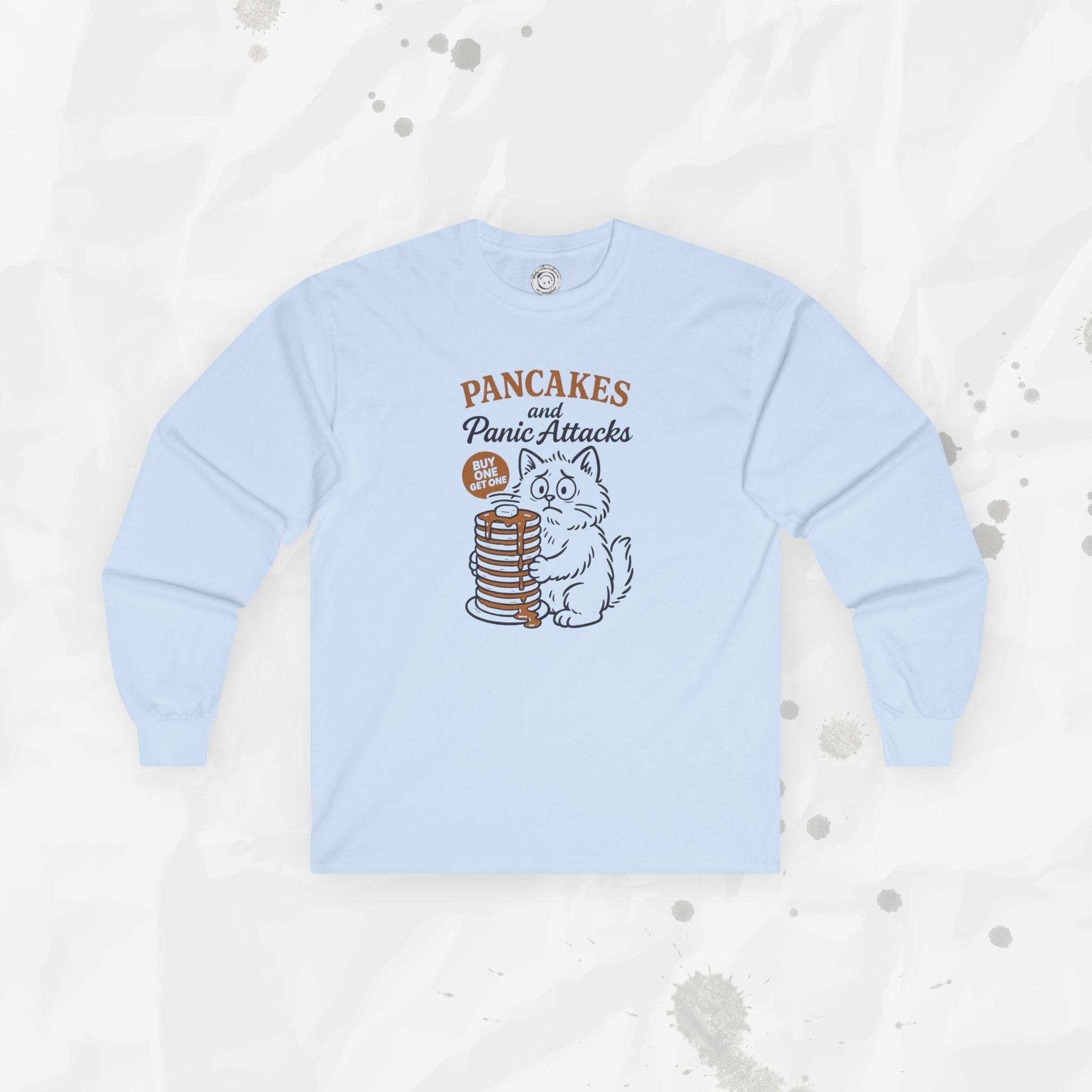 Pancakes and Panic Attacks - Long Sleeve T-Shirt