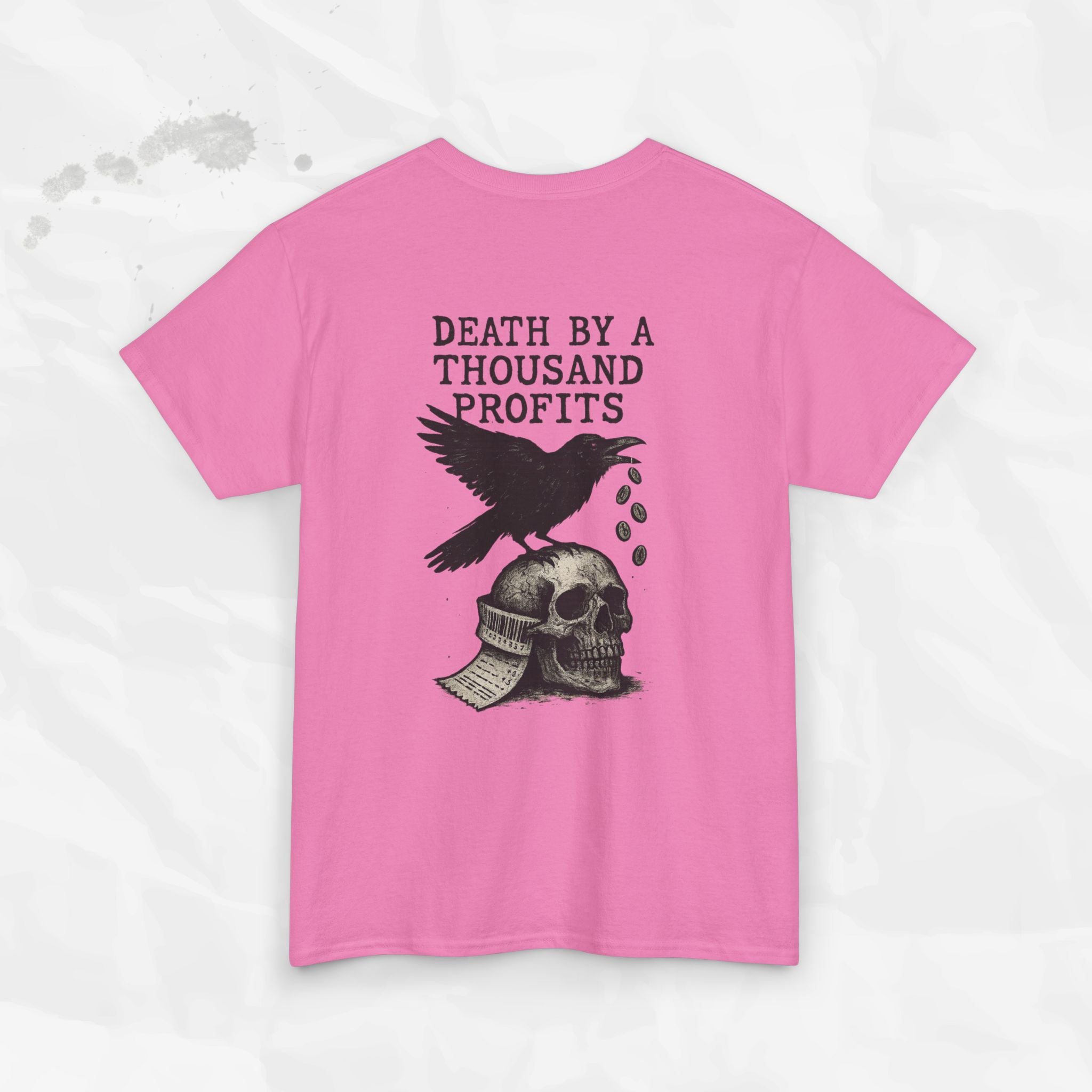 Death by a Thousand Profits - T-Shirt