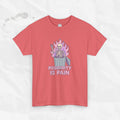 Positivity Is Pain - T-Shirt