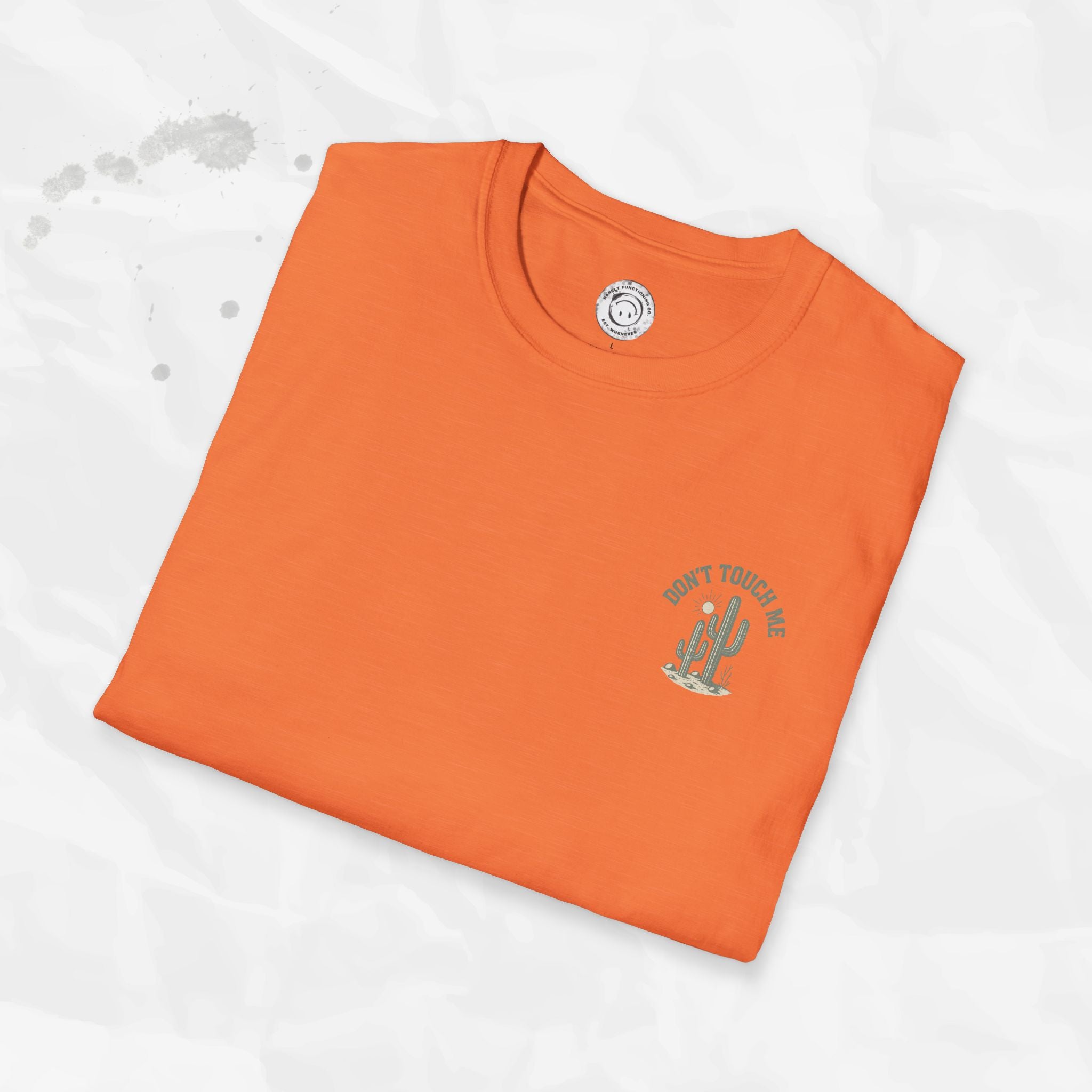 Don't Touch Me - T-Shirt