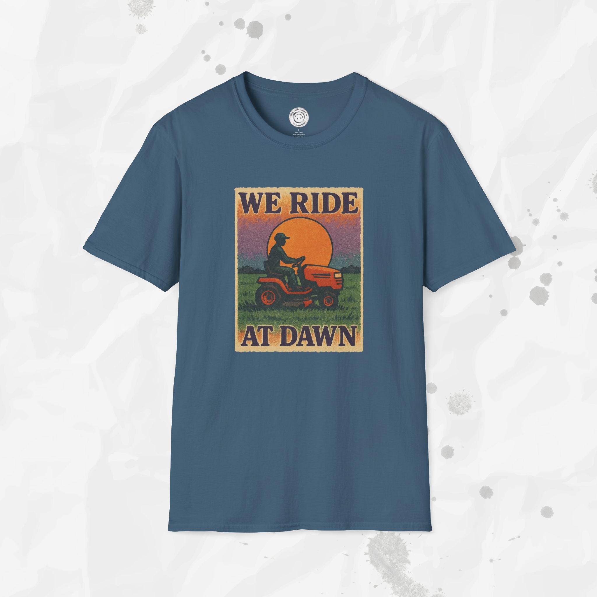 We Ride At Dawn - T-Shirt