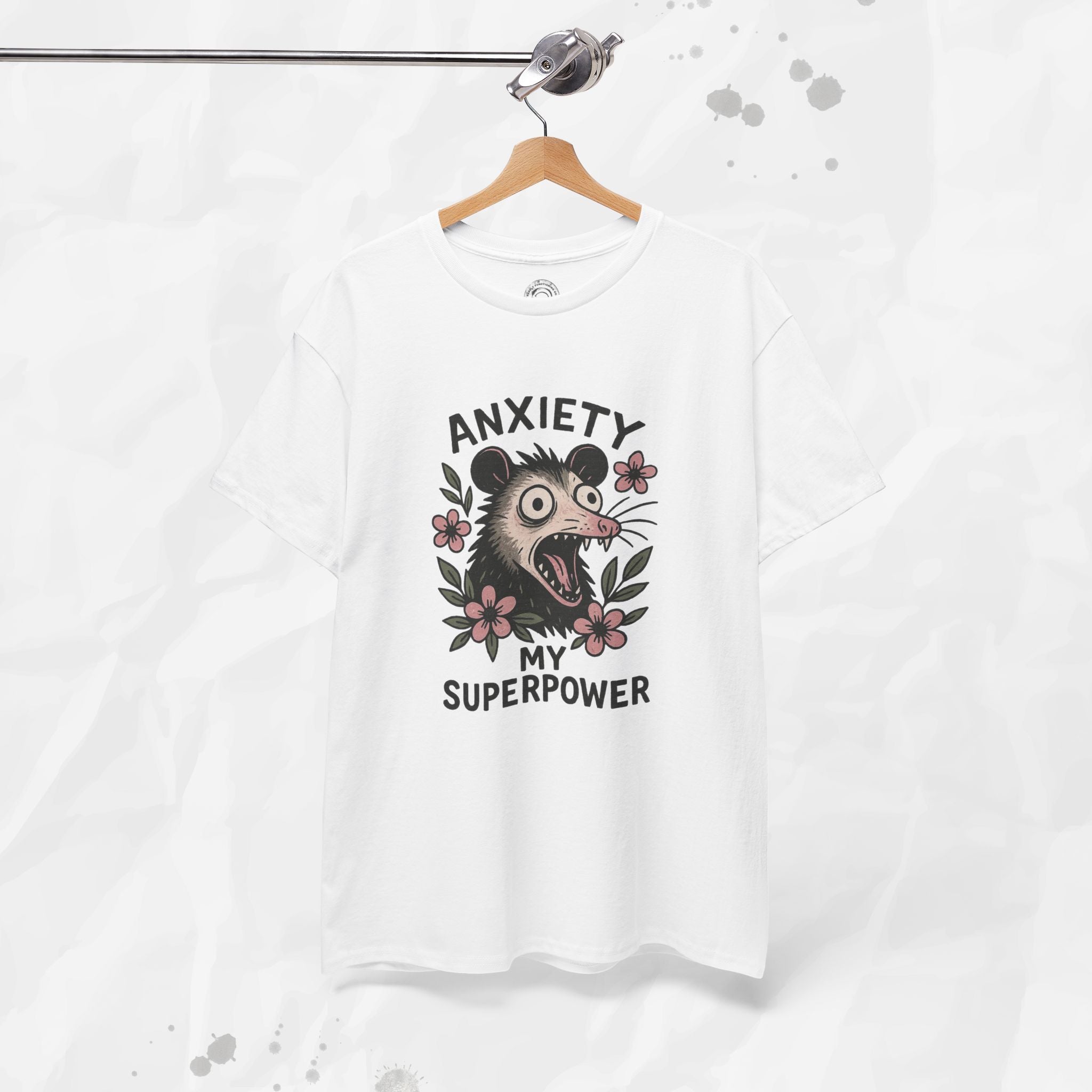 Anxiety Is My Superpower – T-Shirt