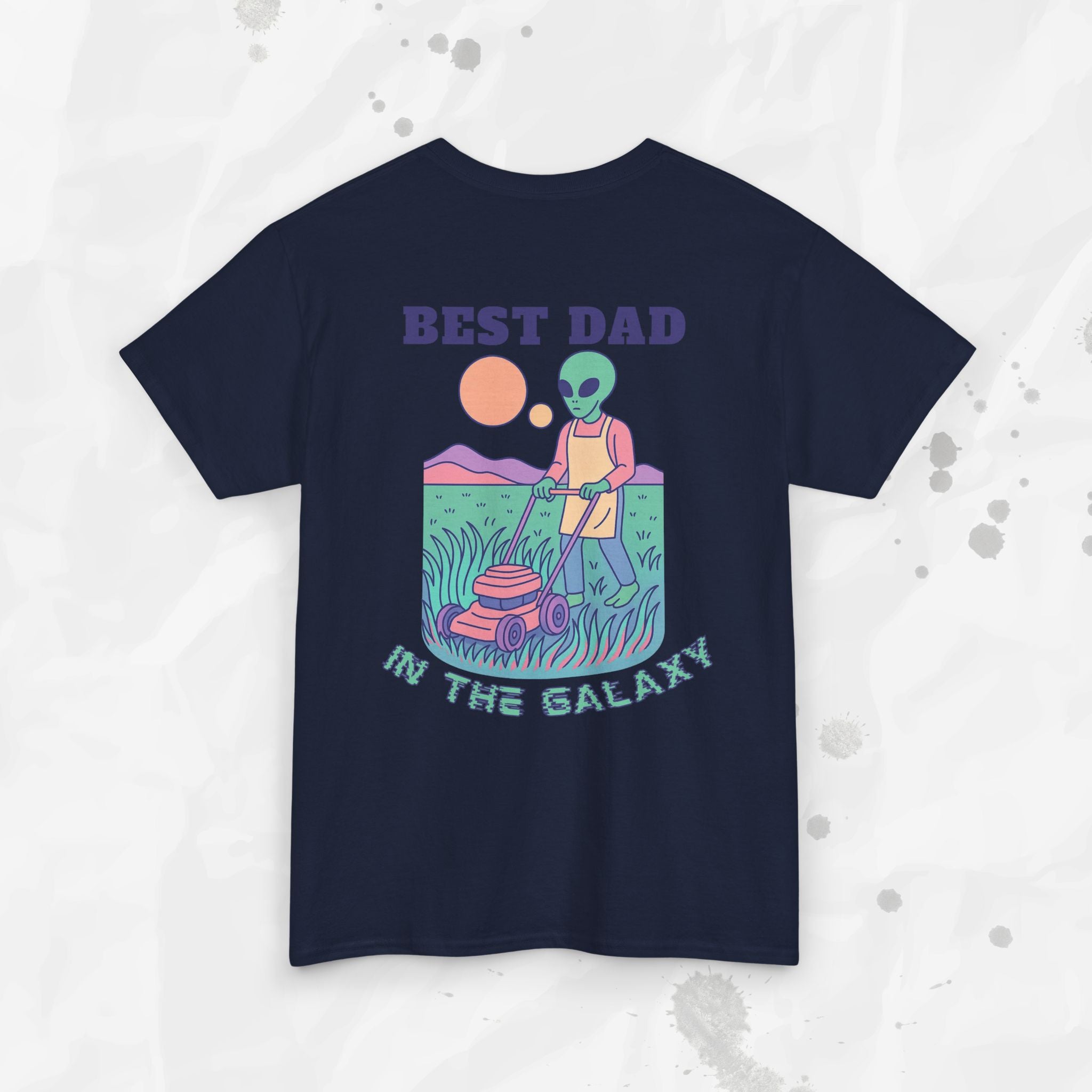 Best Dad in the Galaxy – T-Shirt