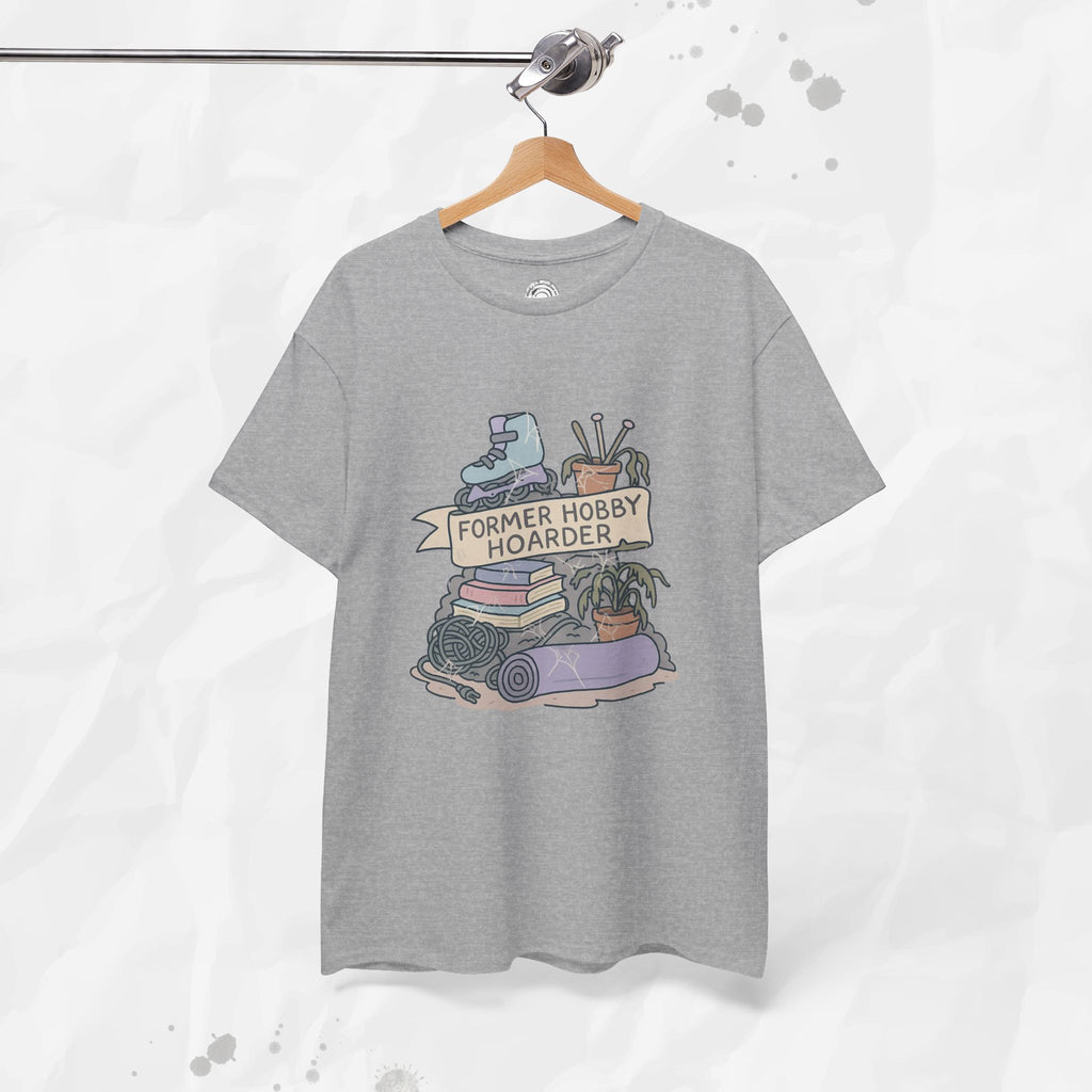 Former Hobby Hoarder - T-Shirt