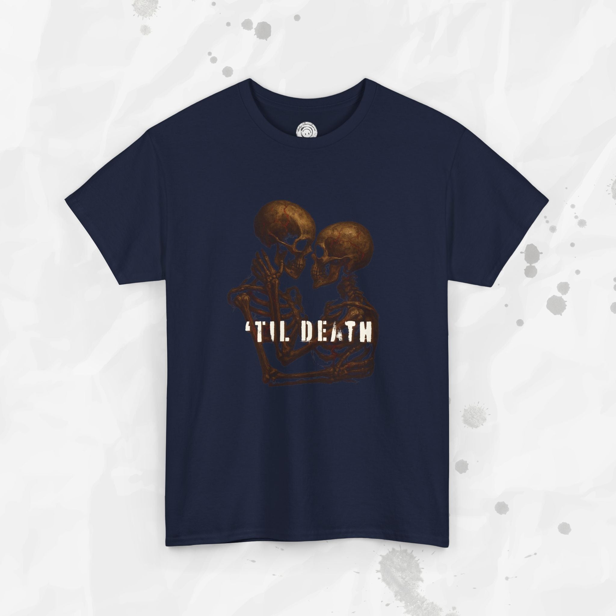 'Til Death – T-Shirt