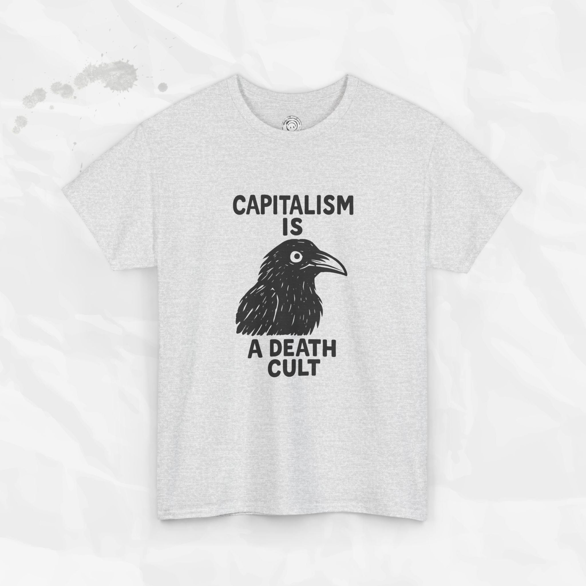 Capitalism is a Death Cult - T-Shirt