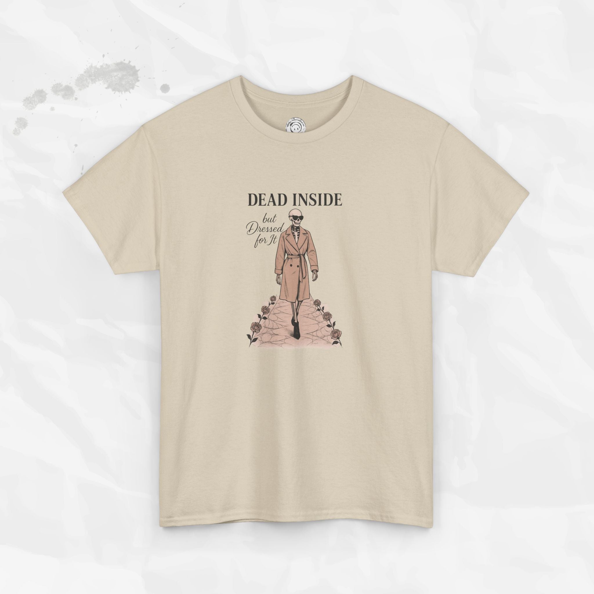 Dead Inside But Dressed for It - Heavyweight T-Shirt