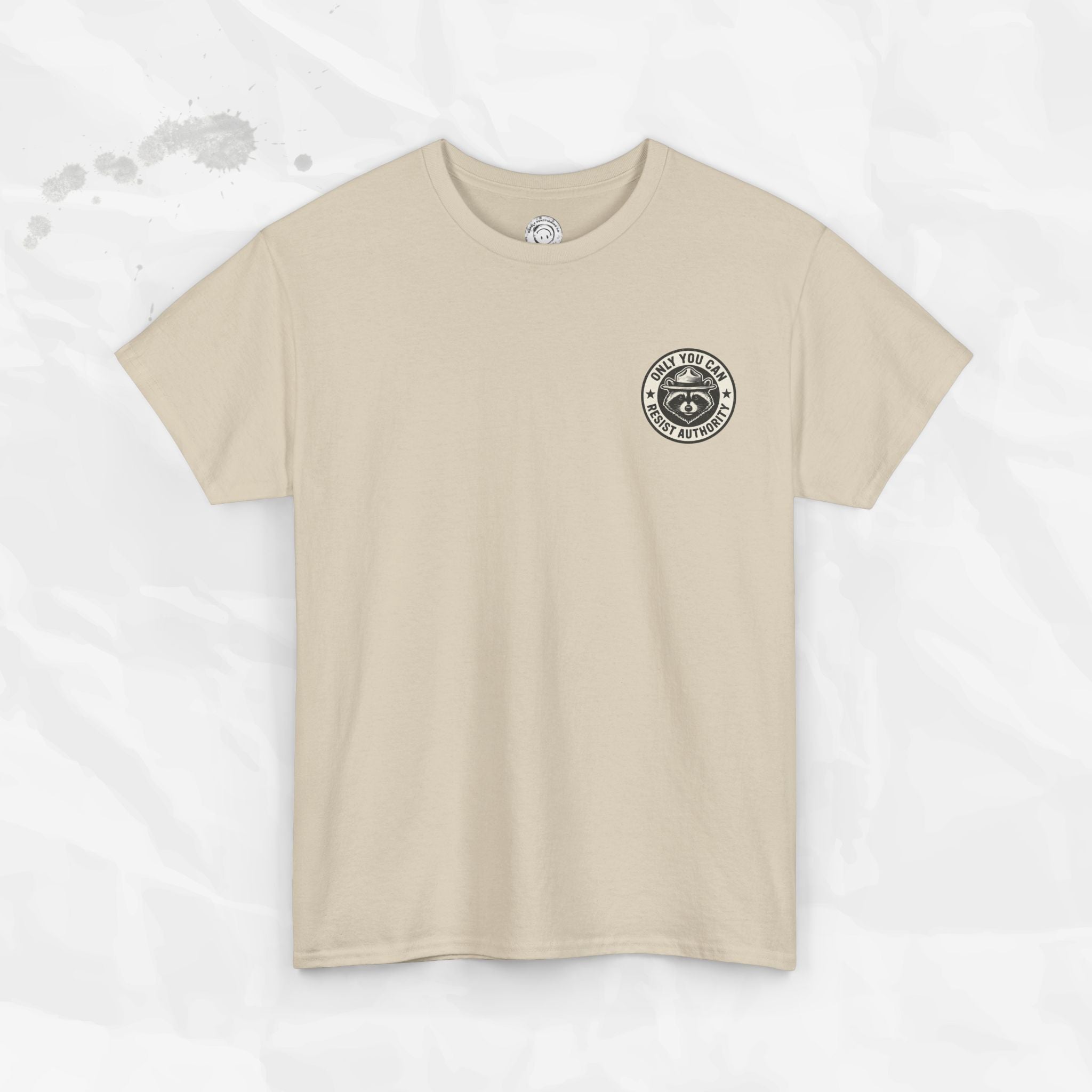 Only You Can Resist Authority – T-Shirt (Pocket Print)