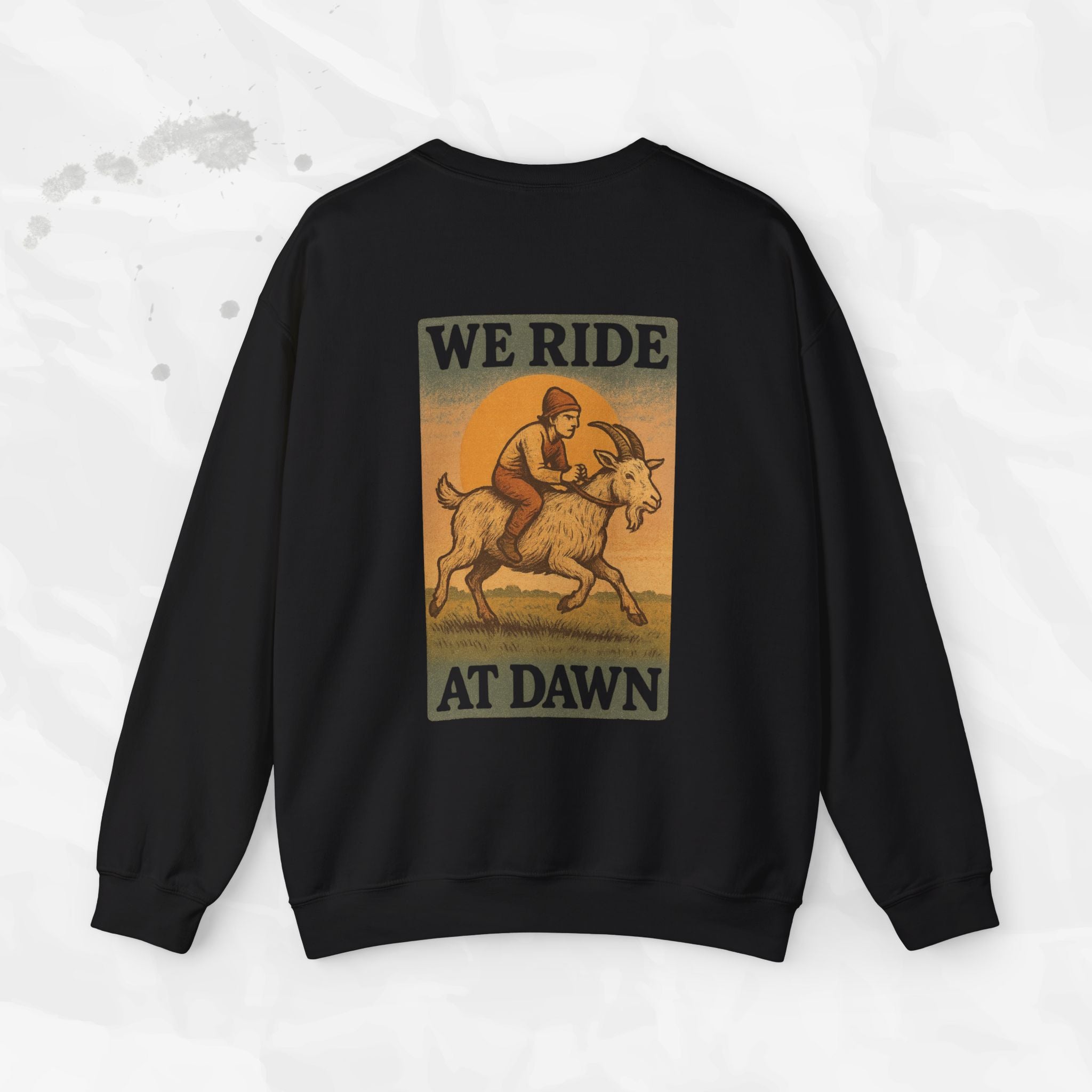 We Ride At Dawn - Crewneck Sweatshirt