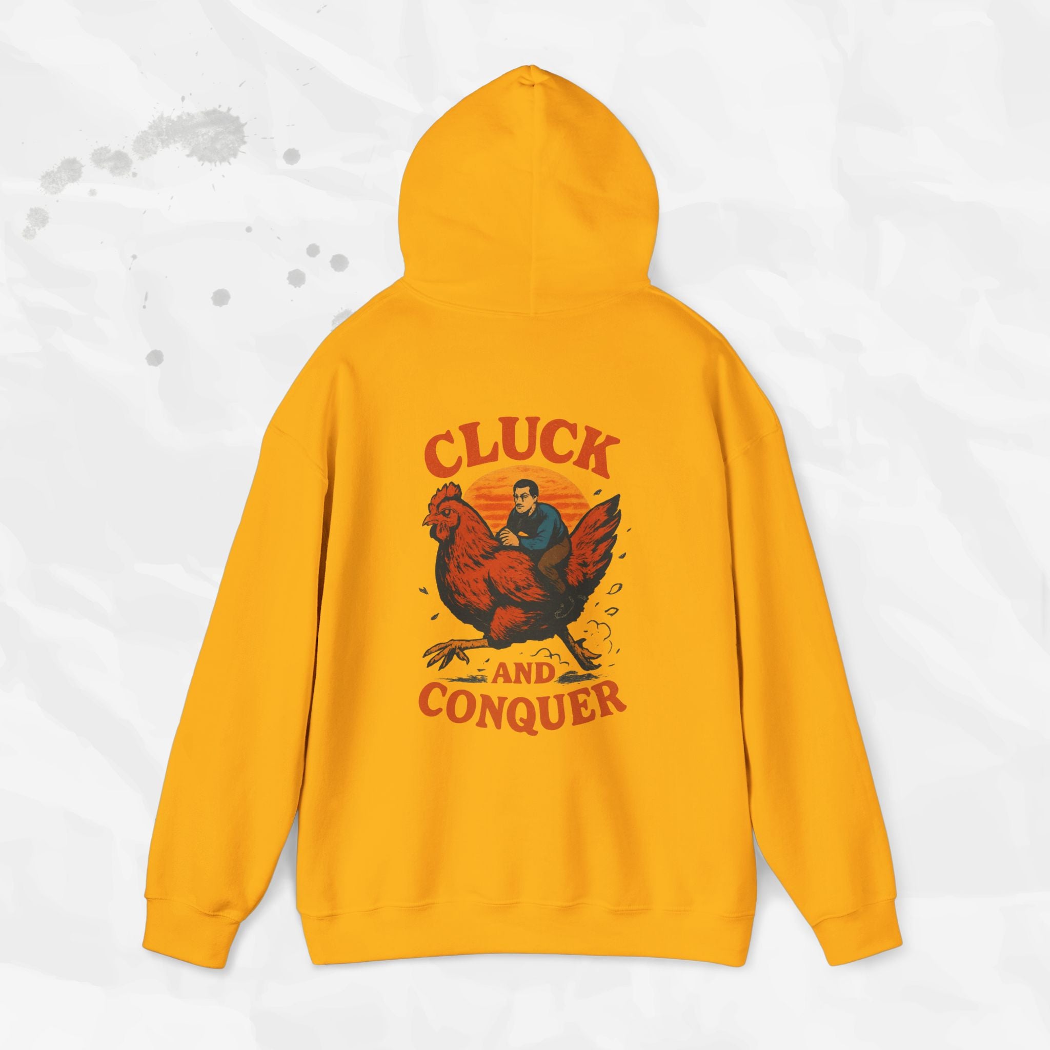 Cluck and Conquer - Hoodie
