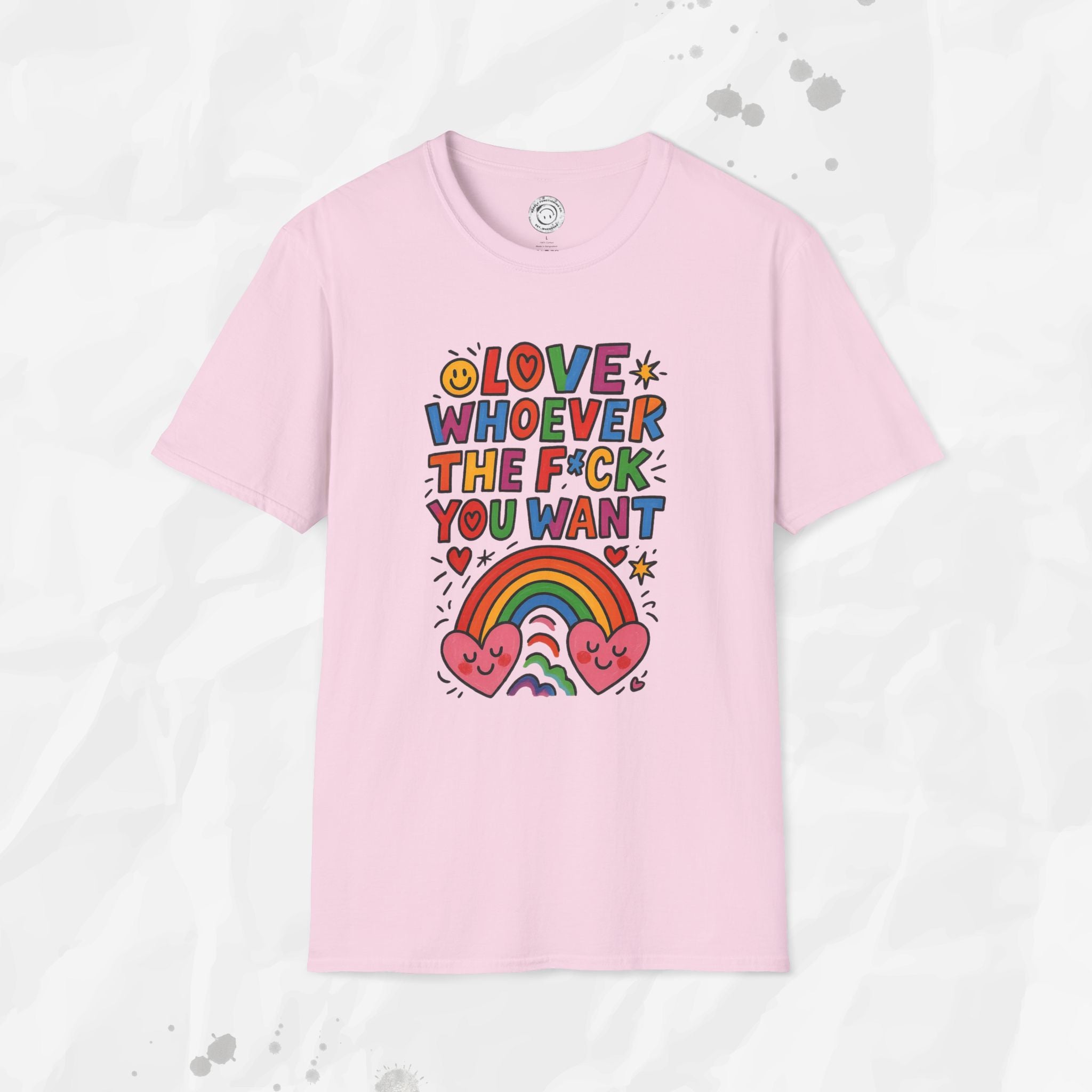 Love Whoever The F*ck You Want - T-Shirt